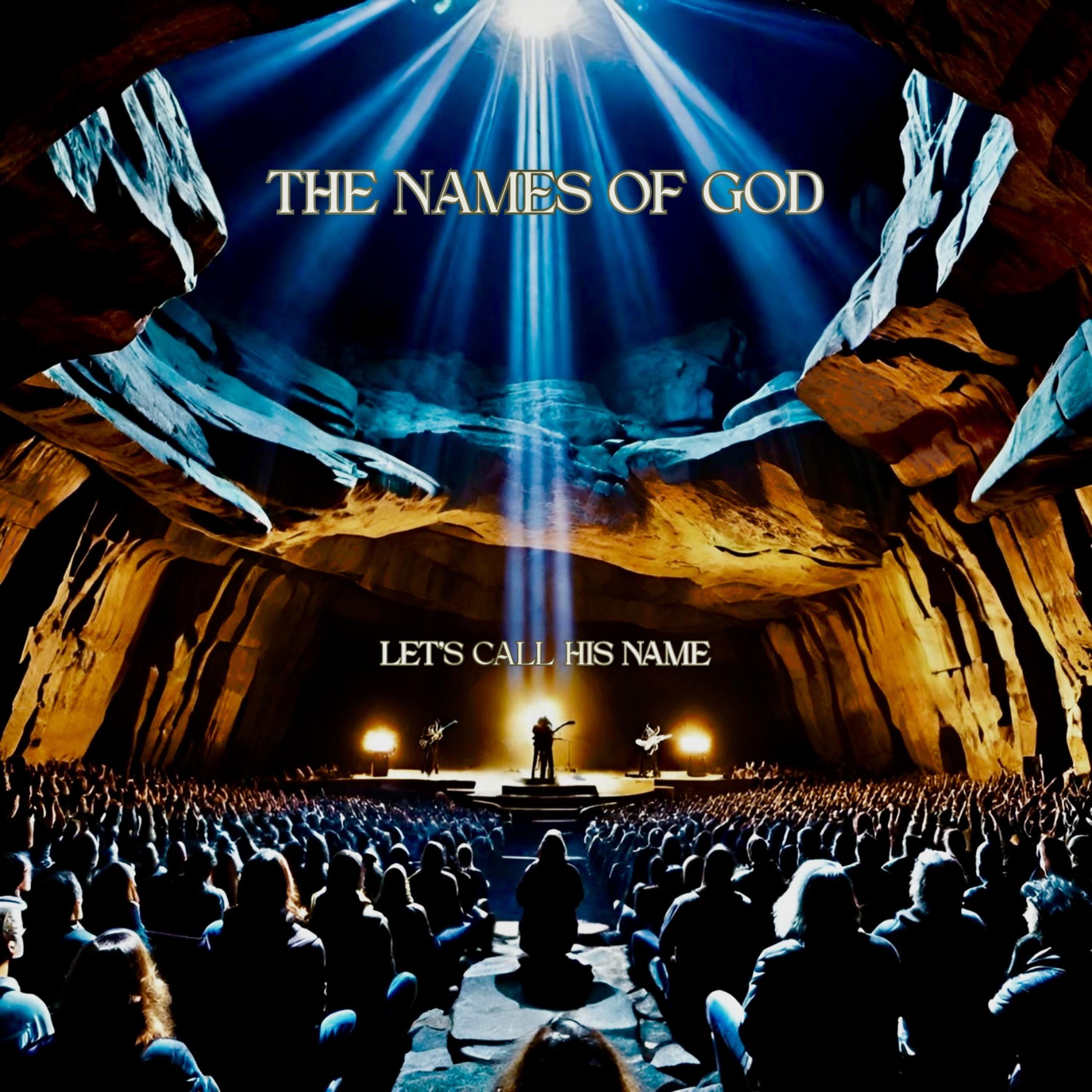 The Names of God: Let's Call His Name (Rock Version) artwork