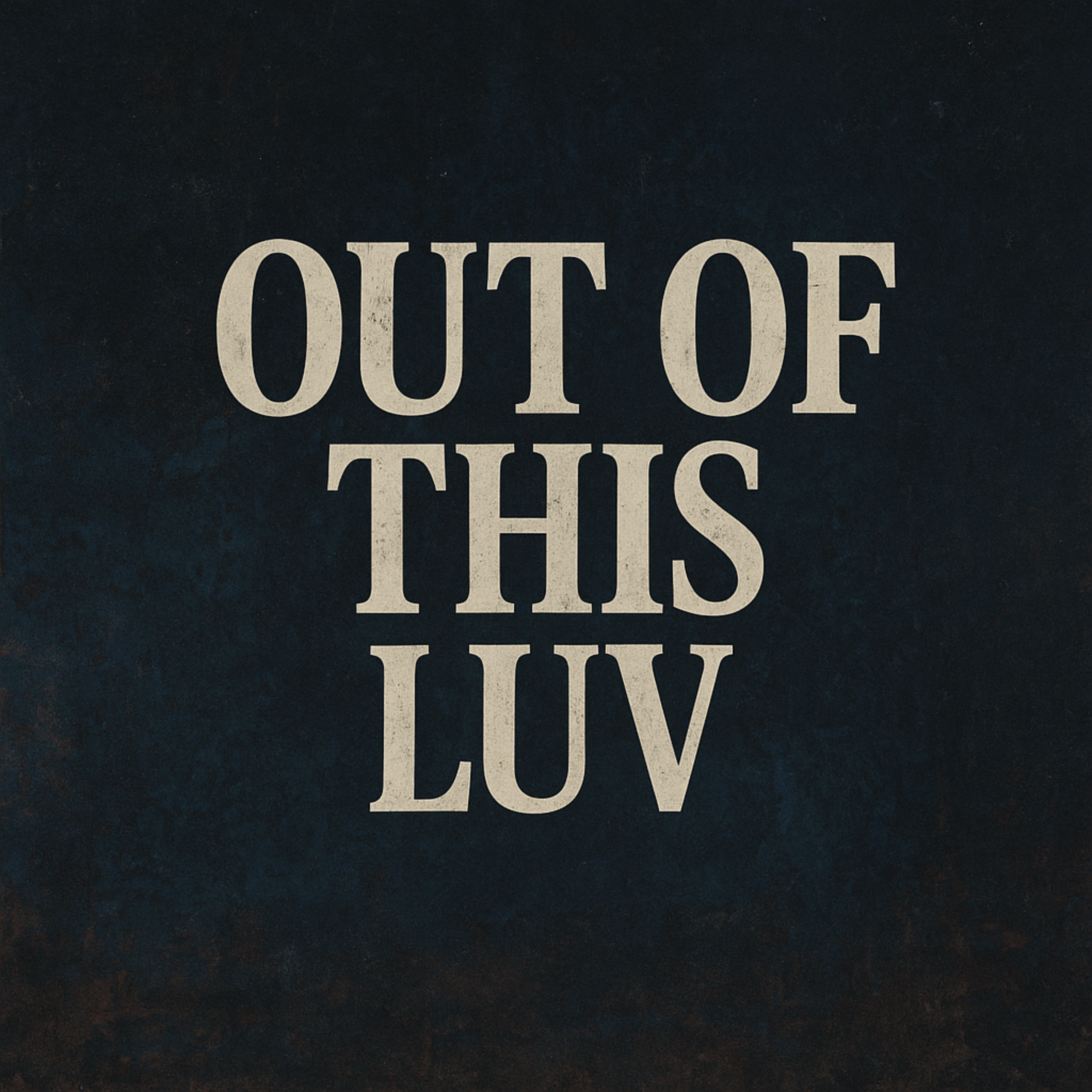 OUT OF THIS LUV by hemloK cover art