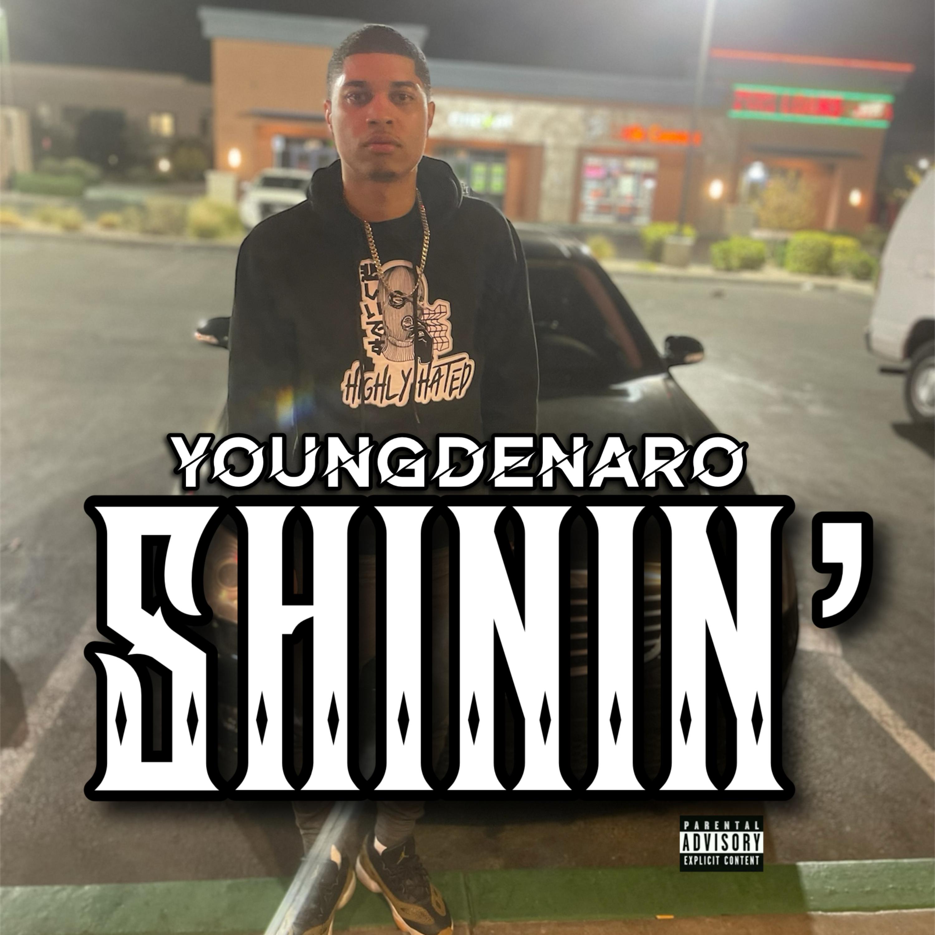 Shinin’ by Young Denaro cover art