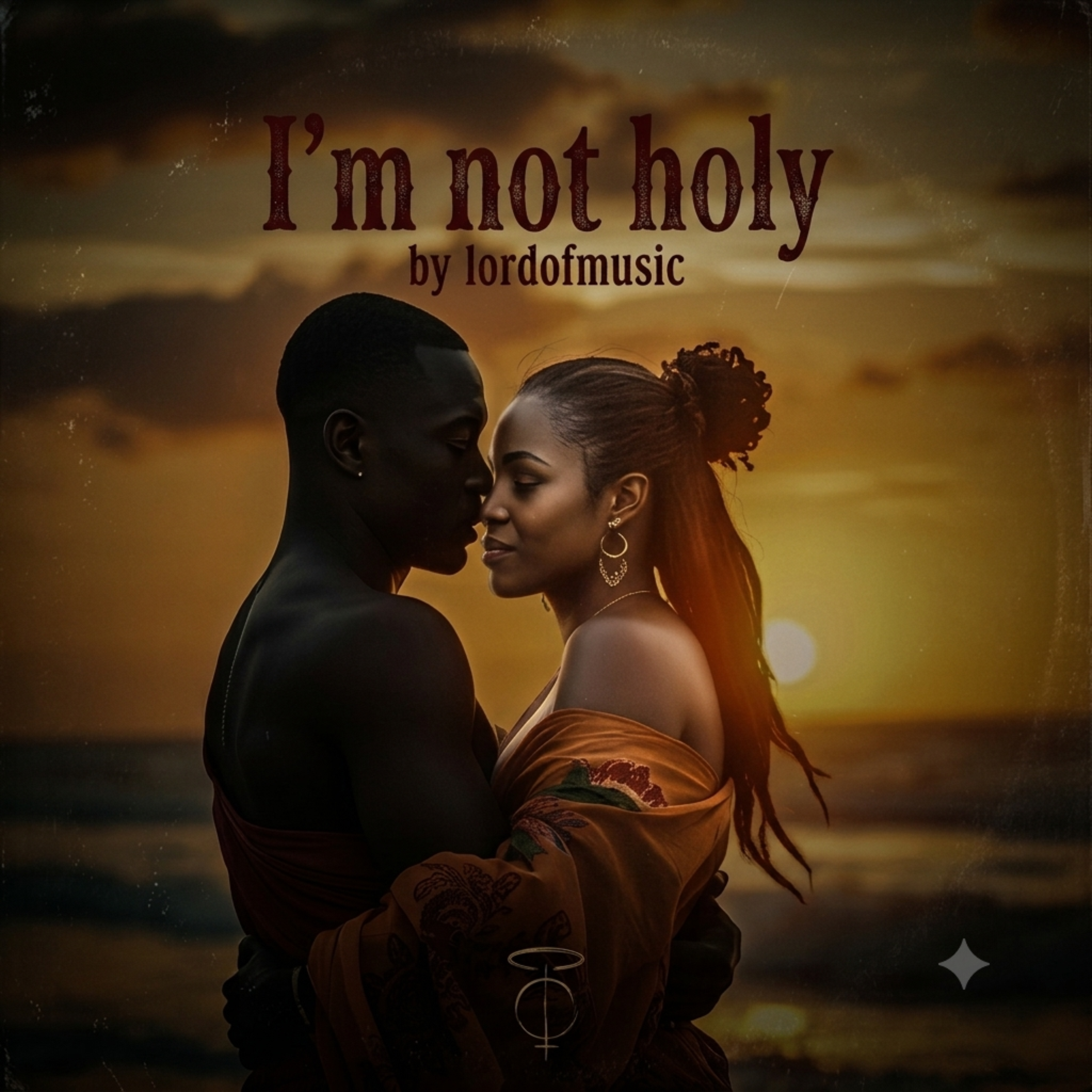 I’m Not Holy by Lordofmusic cover art