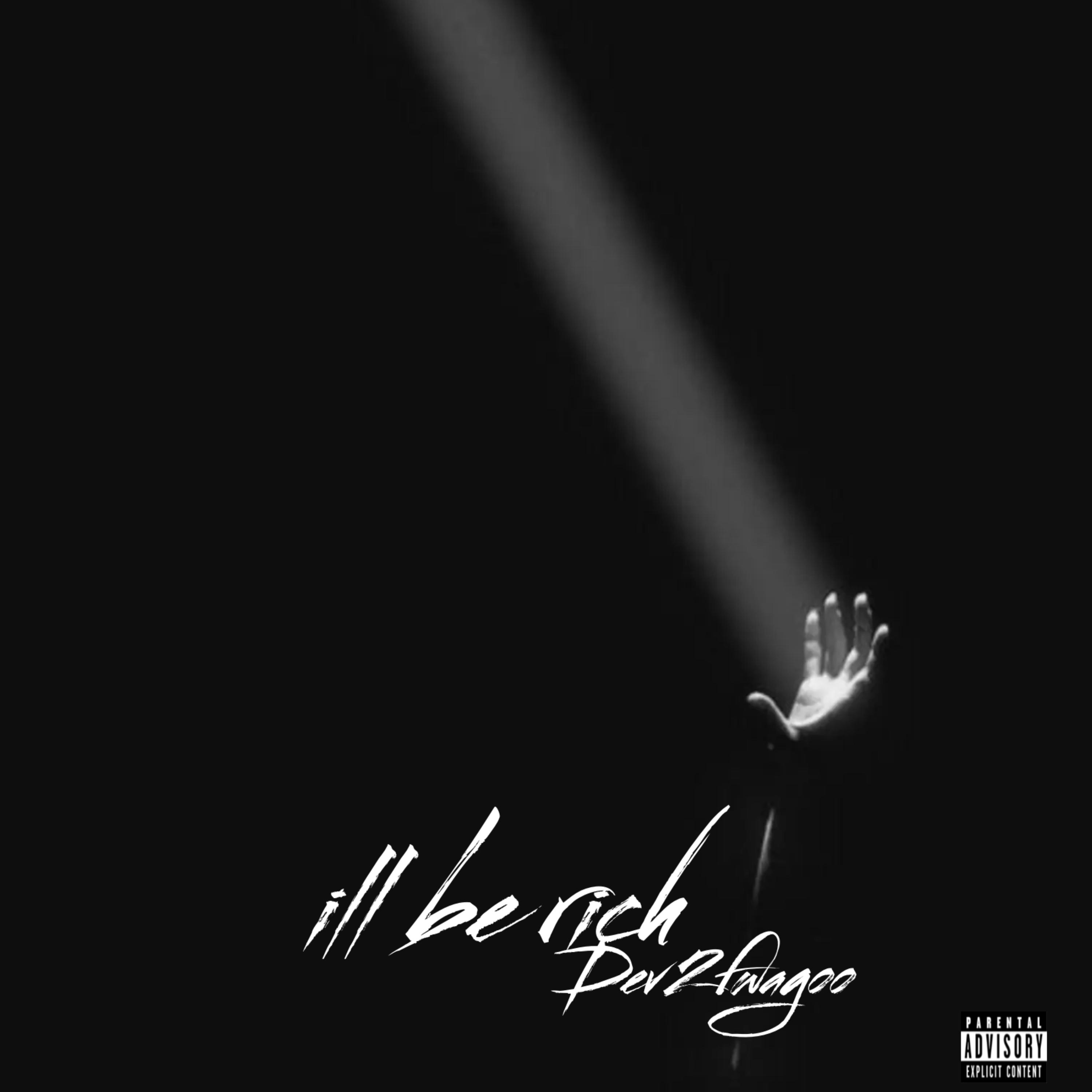 I’ll Be Rich artwork
