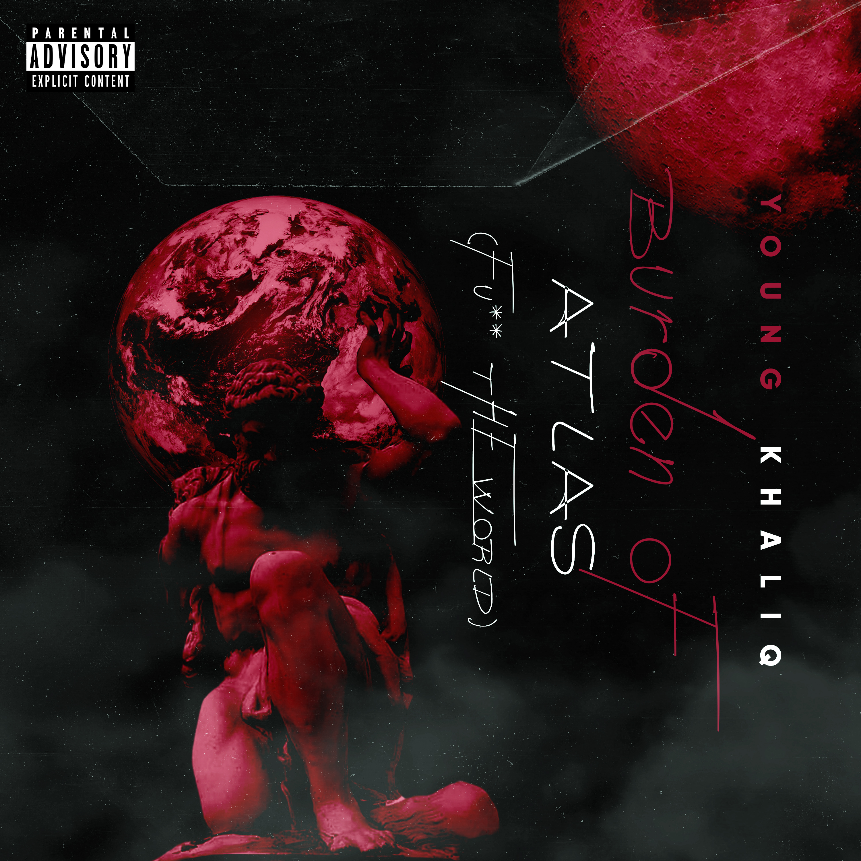 Burden Of Atlas (Fuck The World) artwork
