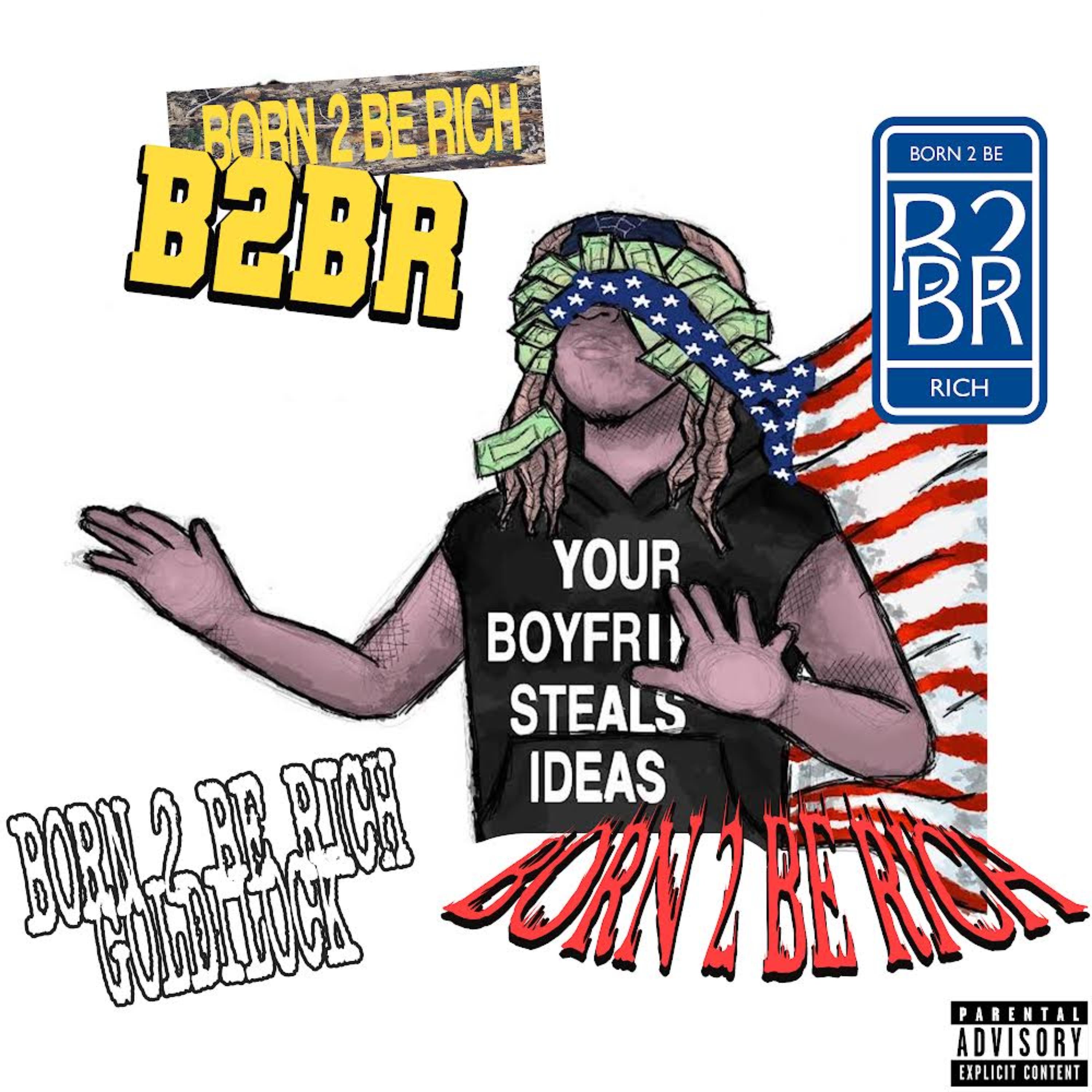 Born 2 Be Rich artwork