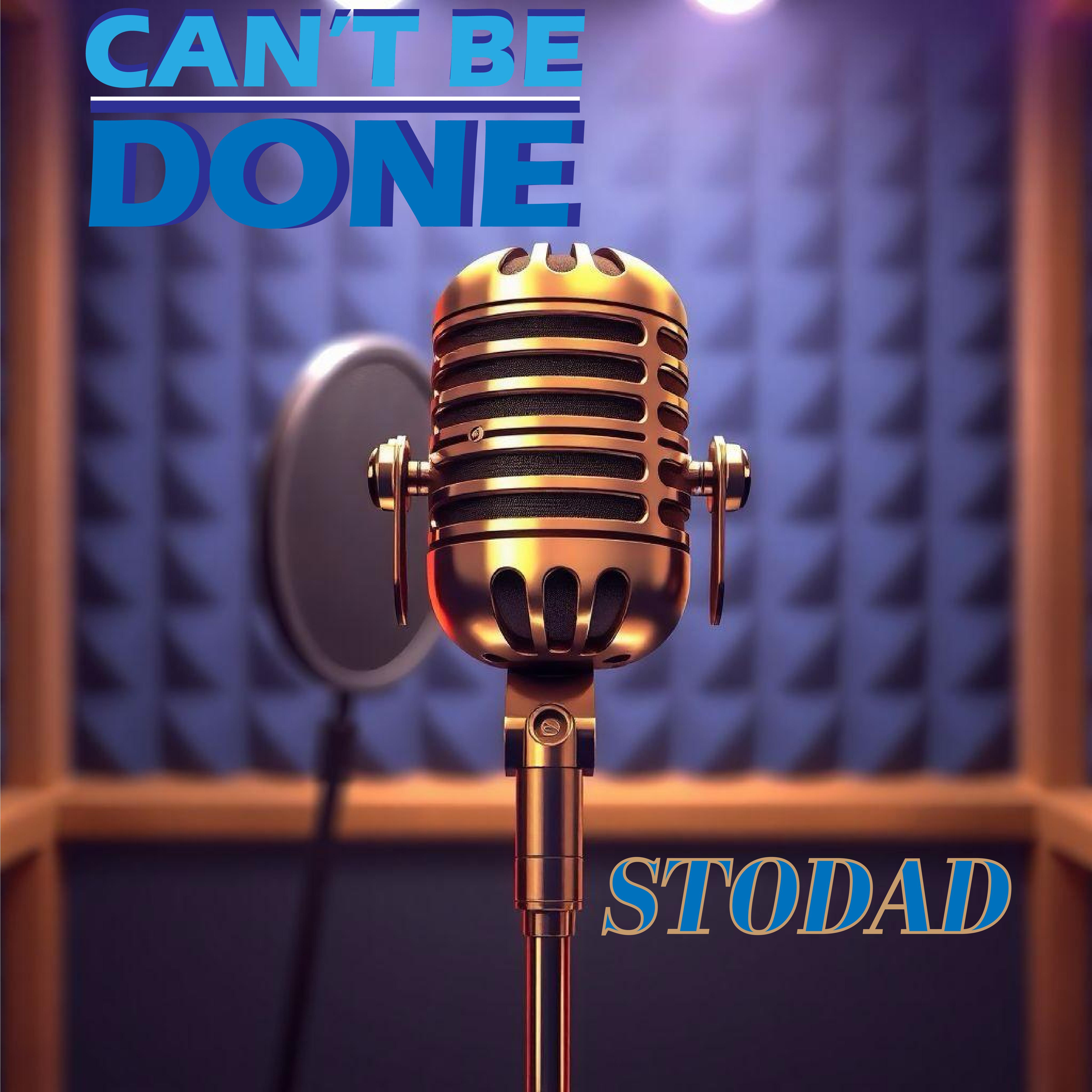 Can’t Be Done by StodaD cover art