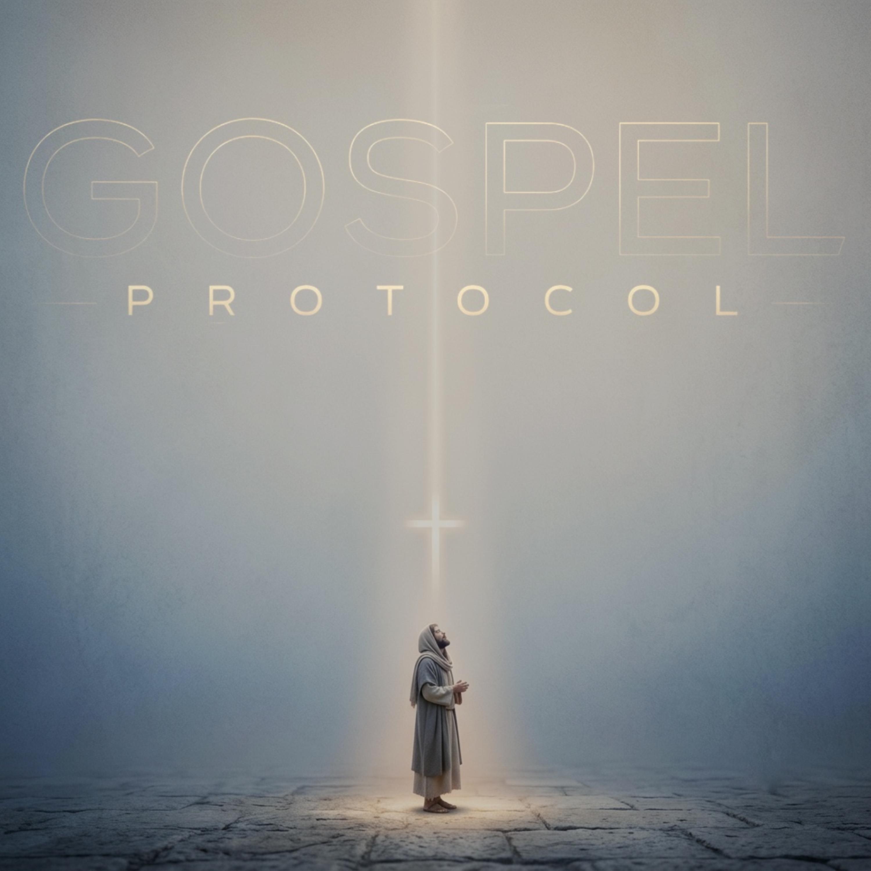 Let Your Truth Remain by Gospel Protocol cover art