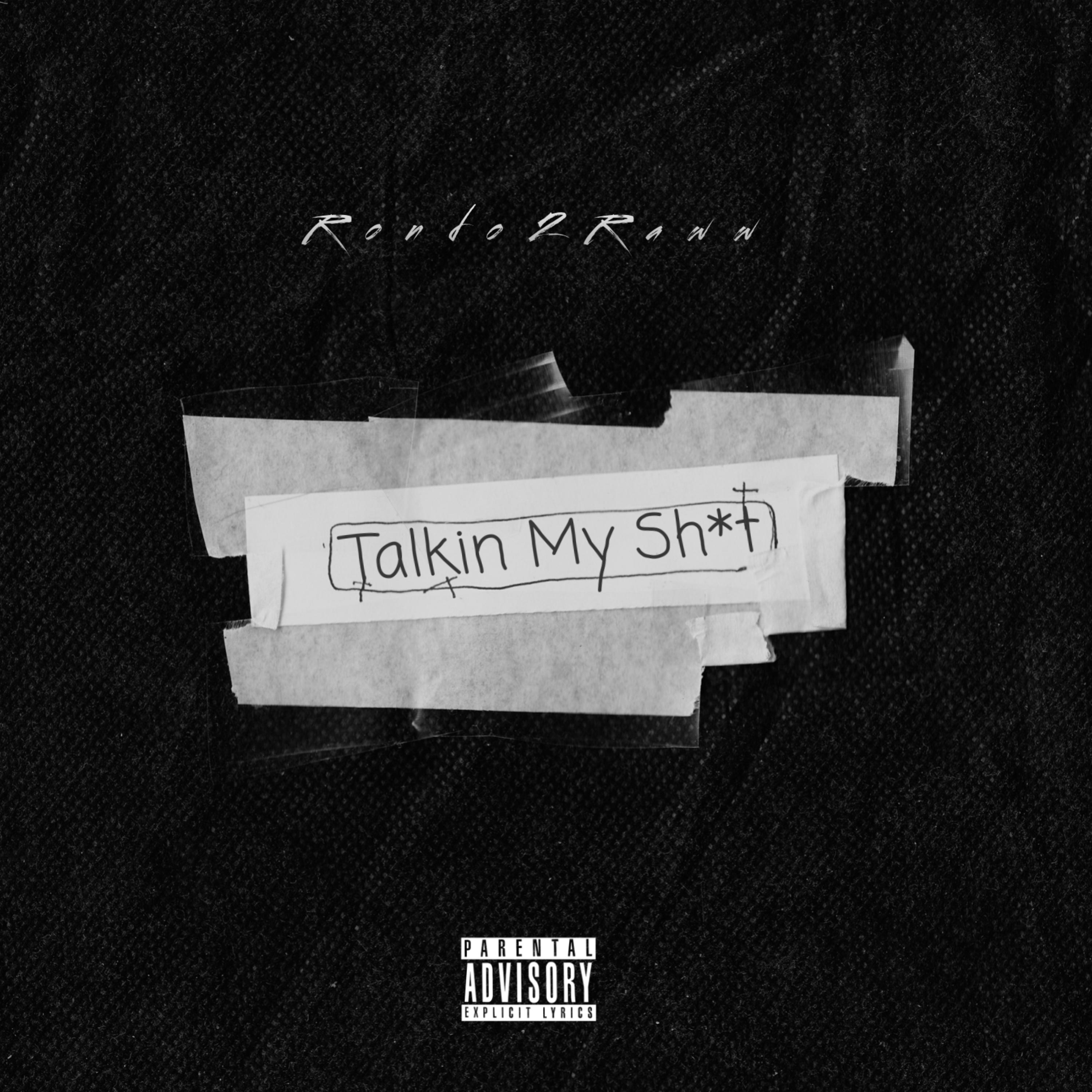 Talkin My Shit artwork