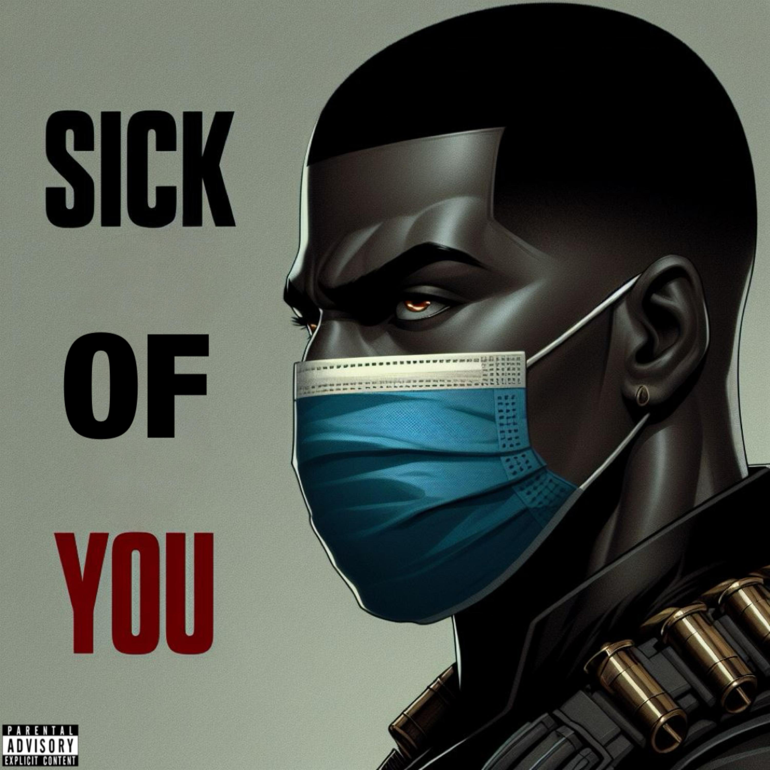 Sick Of You artwork