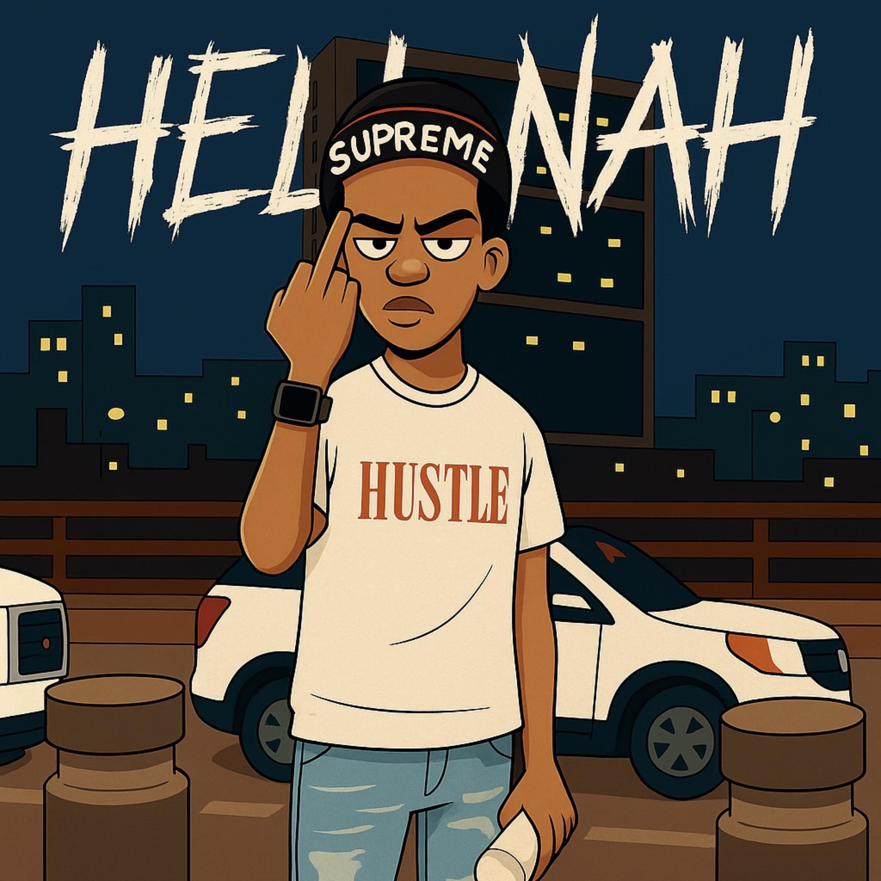 Hell Nah artwork