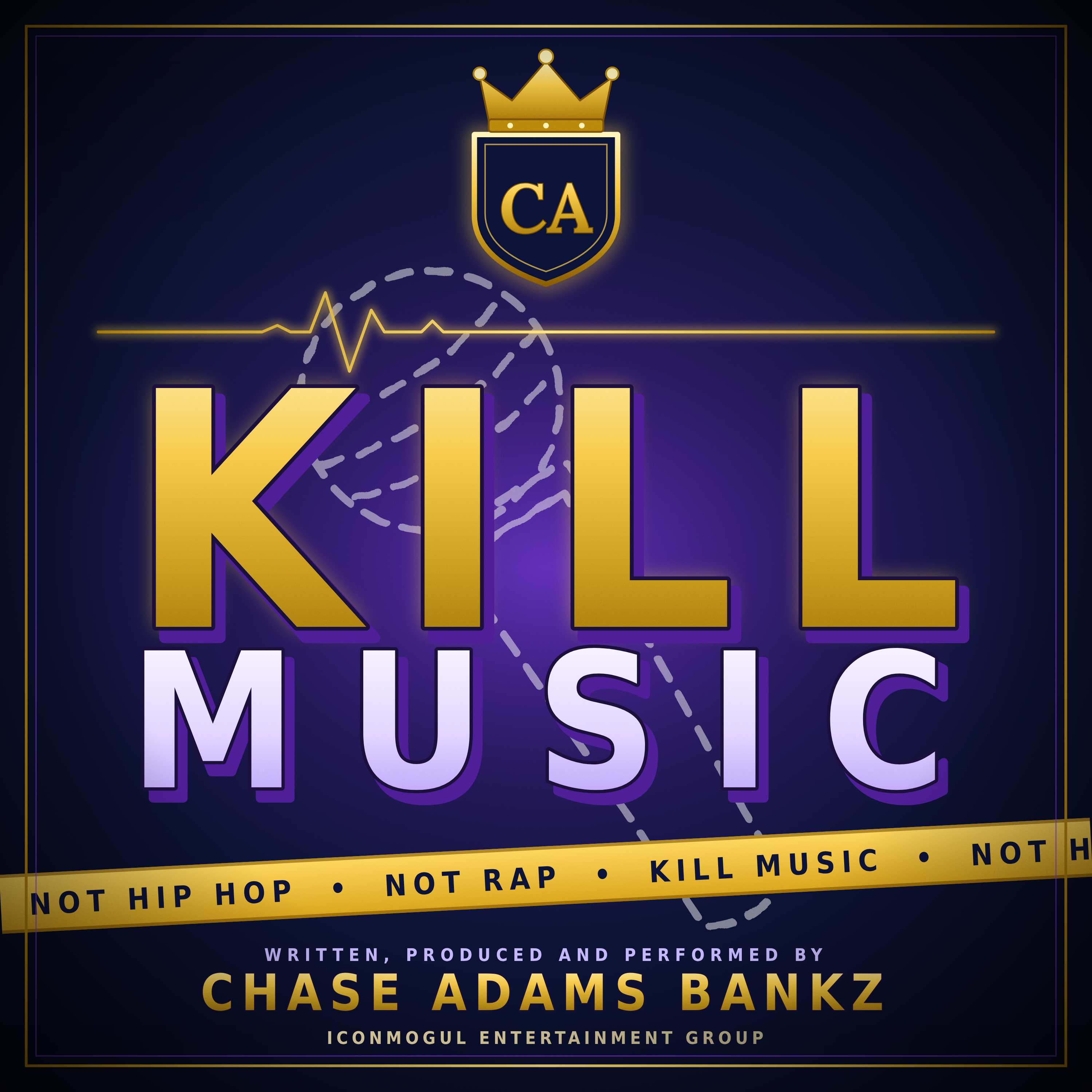 Kill Music by Chase Adams Bankz cover art