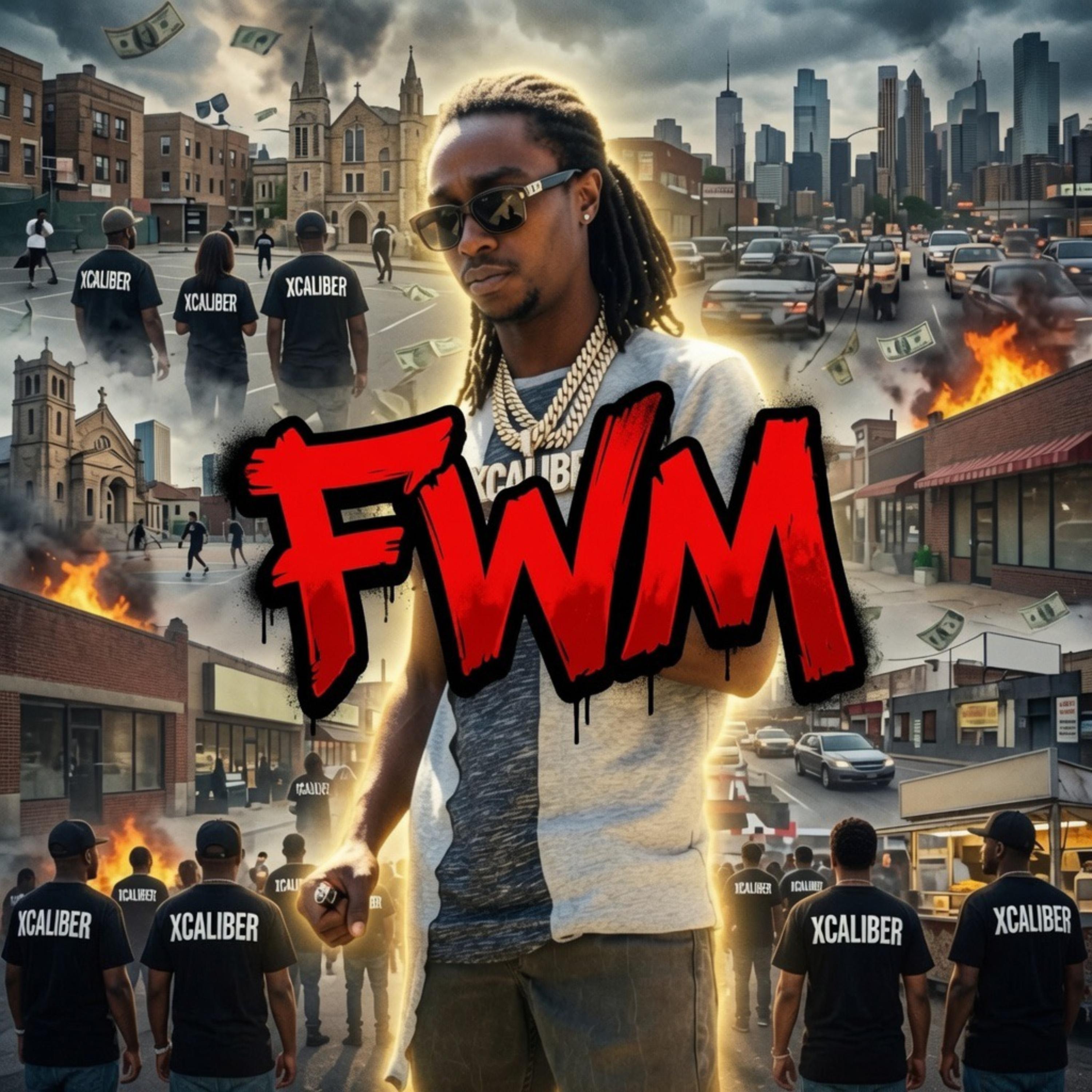 FWM by Xcaliber cover art