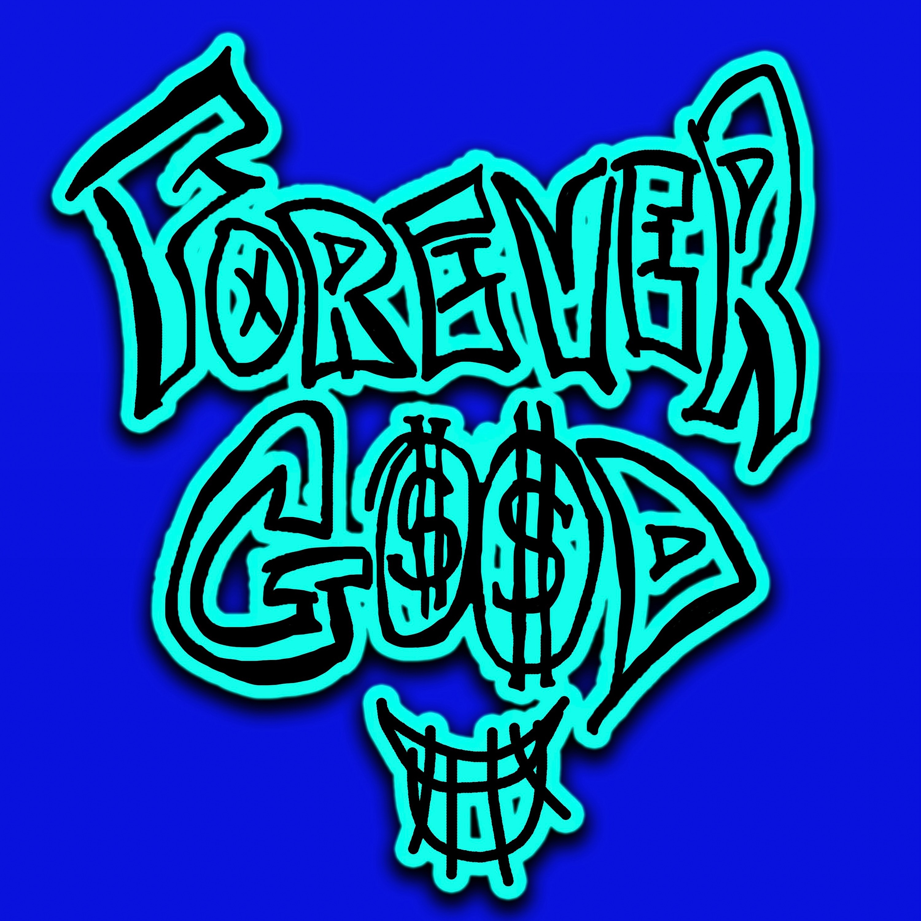 FOREVER GOOD by TONY NEW cover art