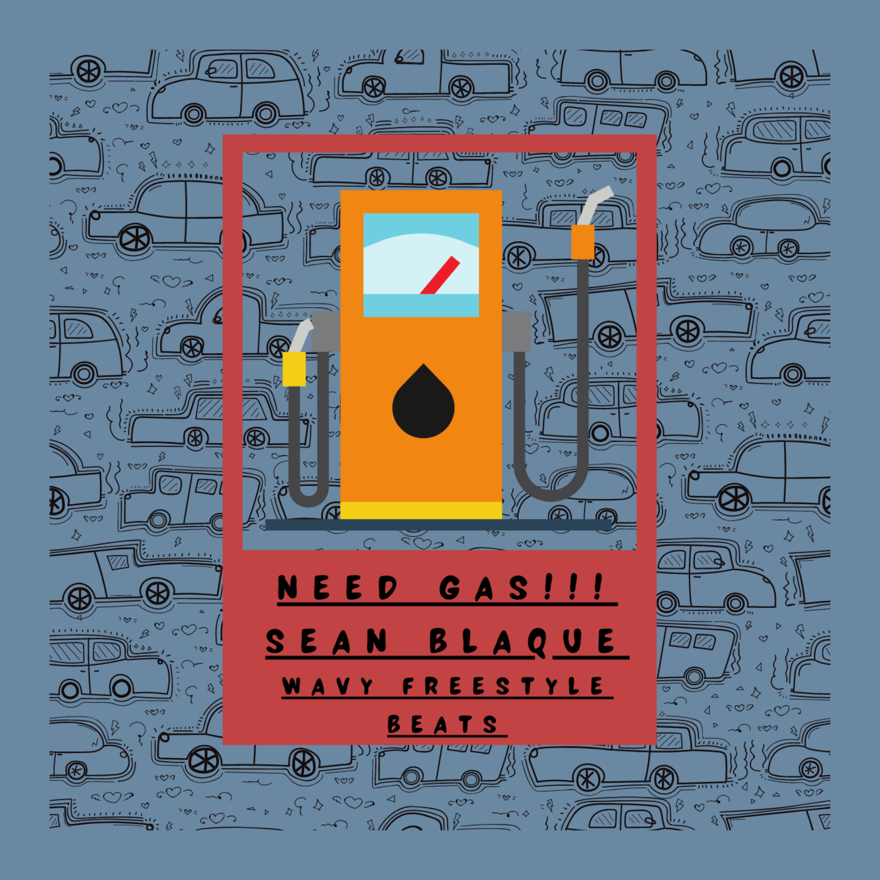 Need Gas: Wavy Freestyle Beats artwork