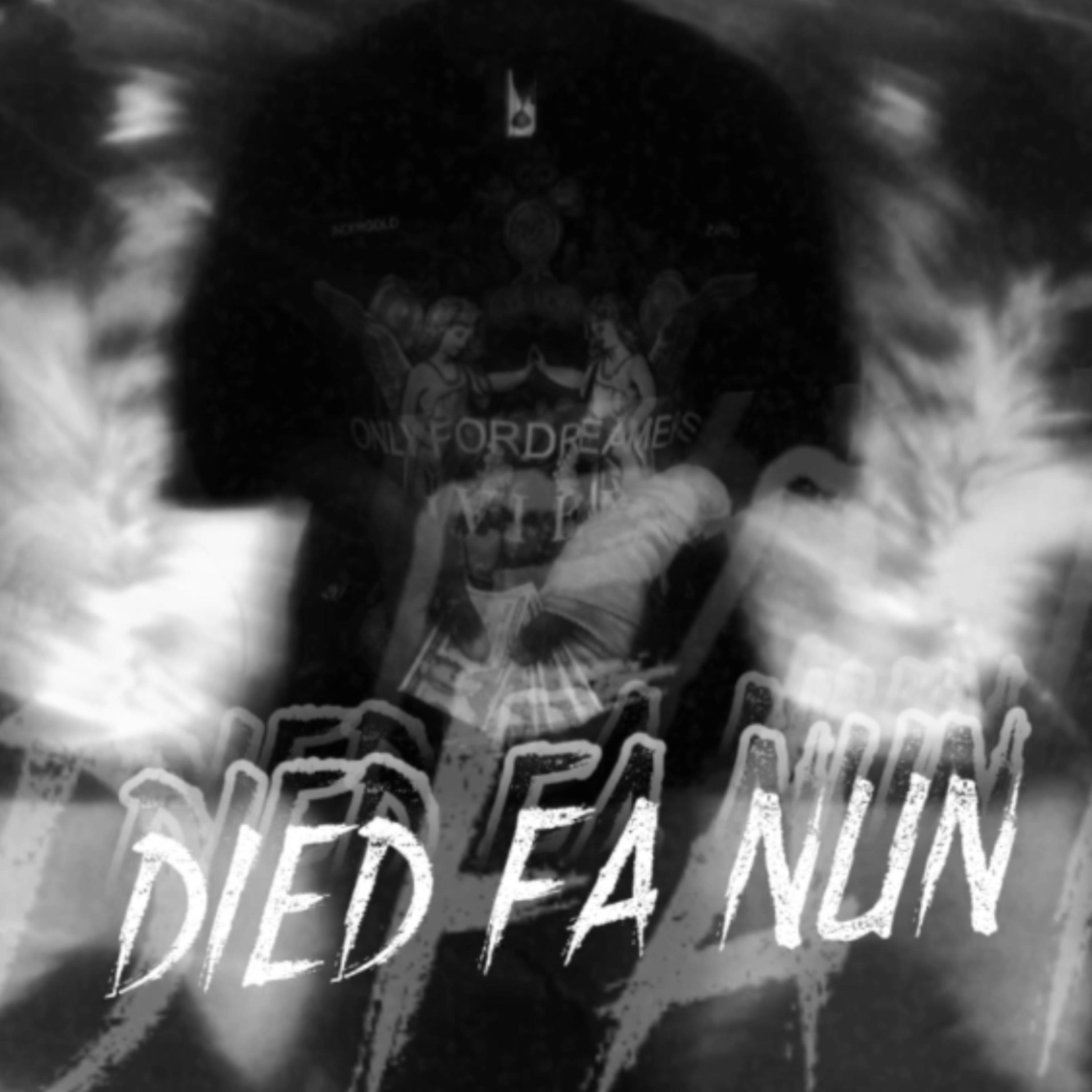 Died fa Nun artwork