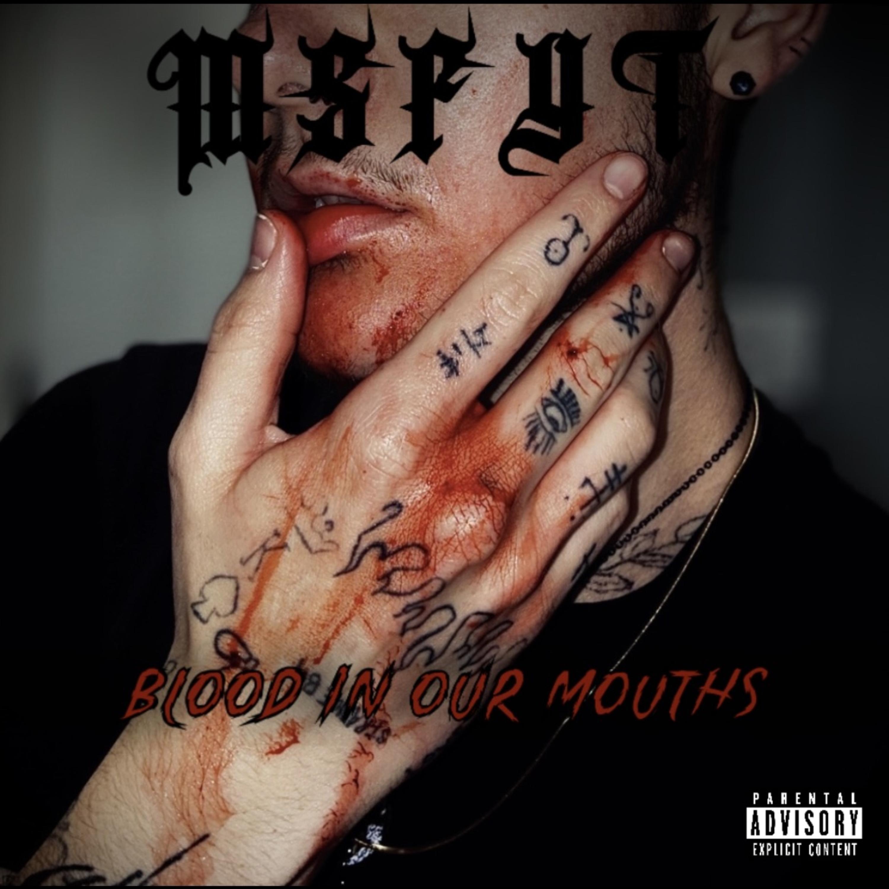 blood in our mouths by MSFYT cover art