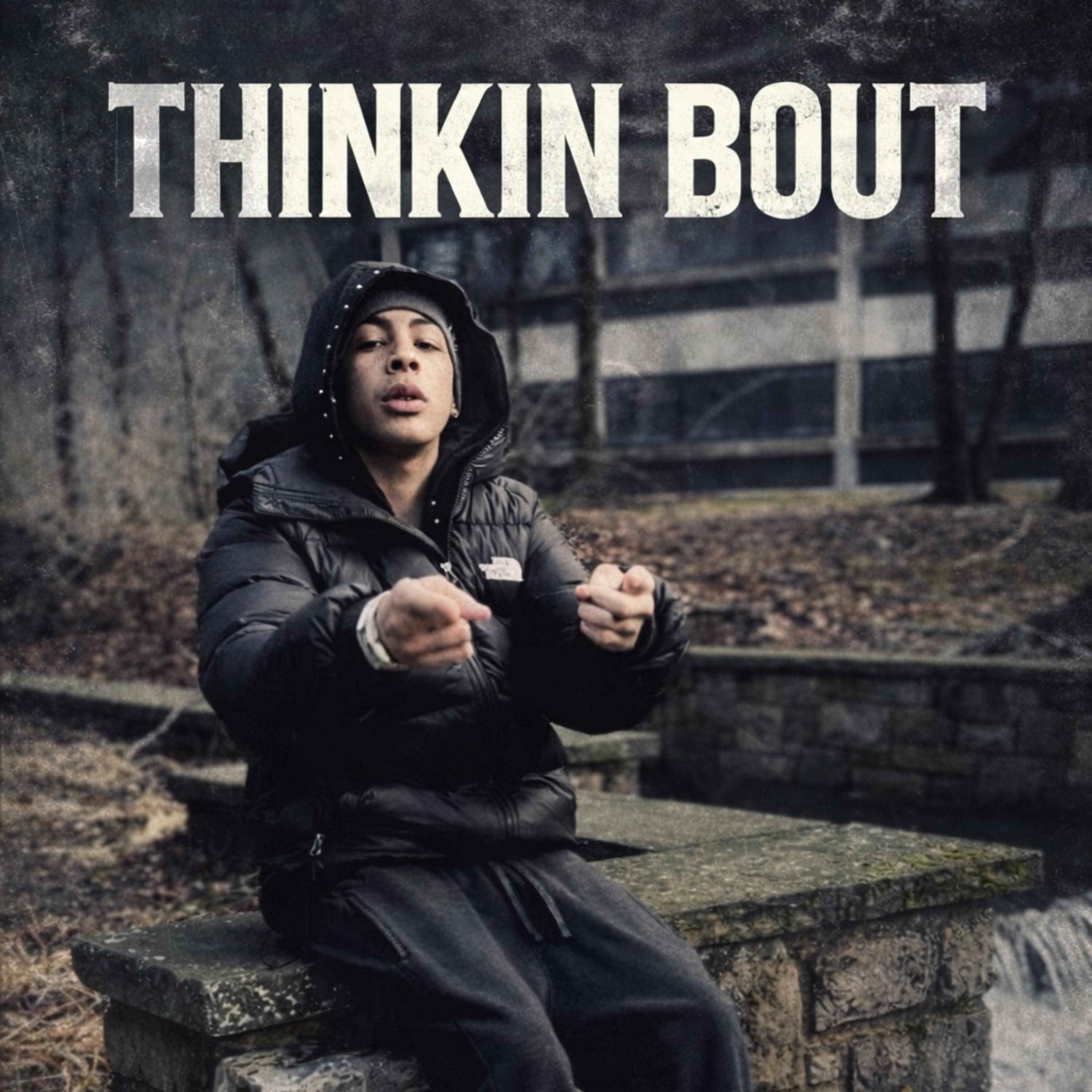 Thinkin Bout artwork
