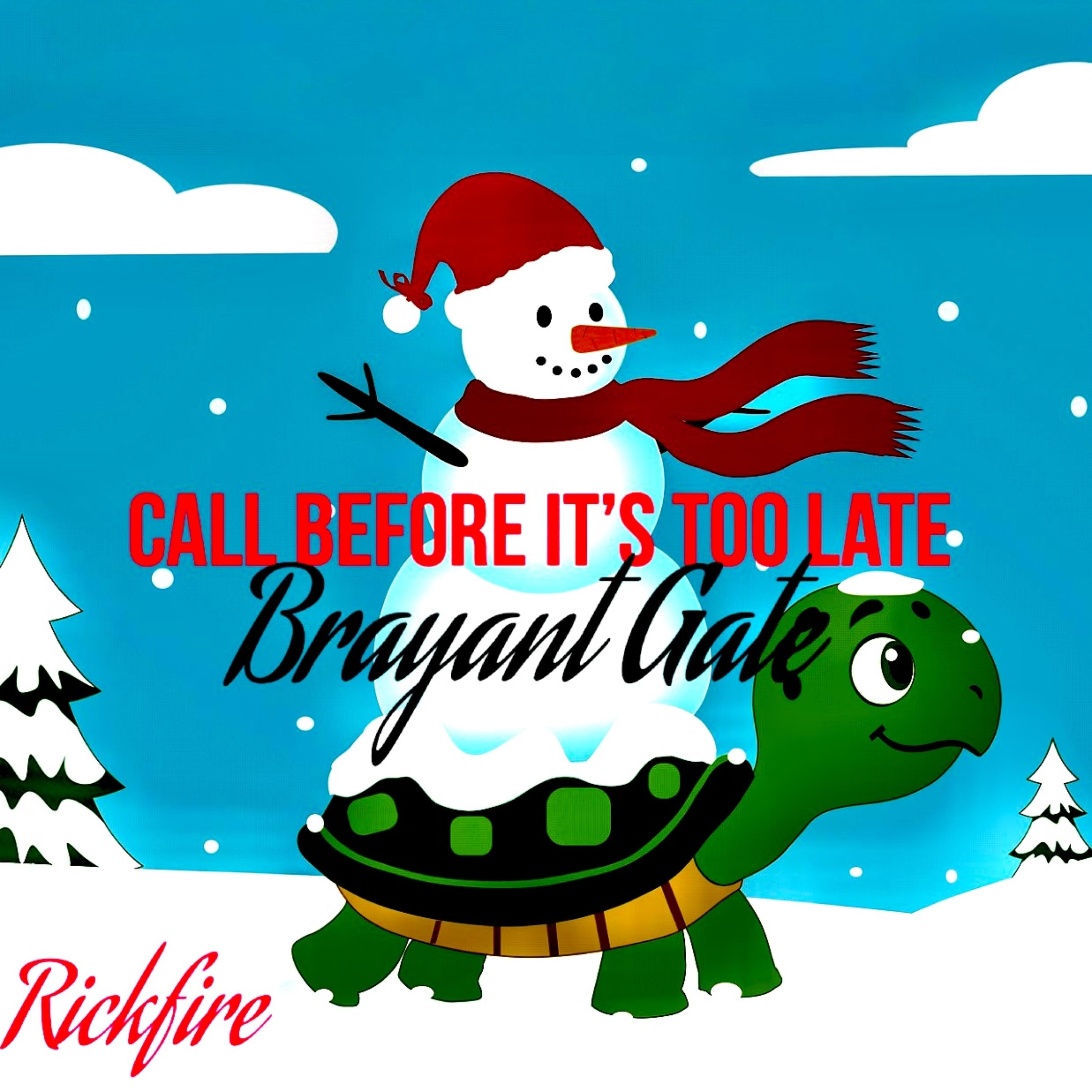 Call Before It’s Too Late artwork