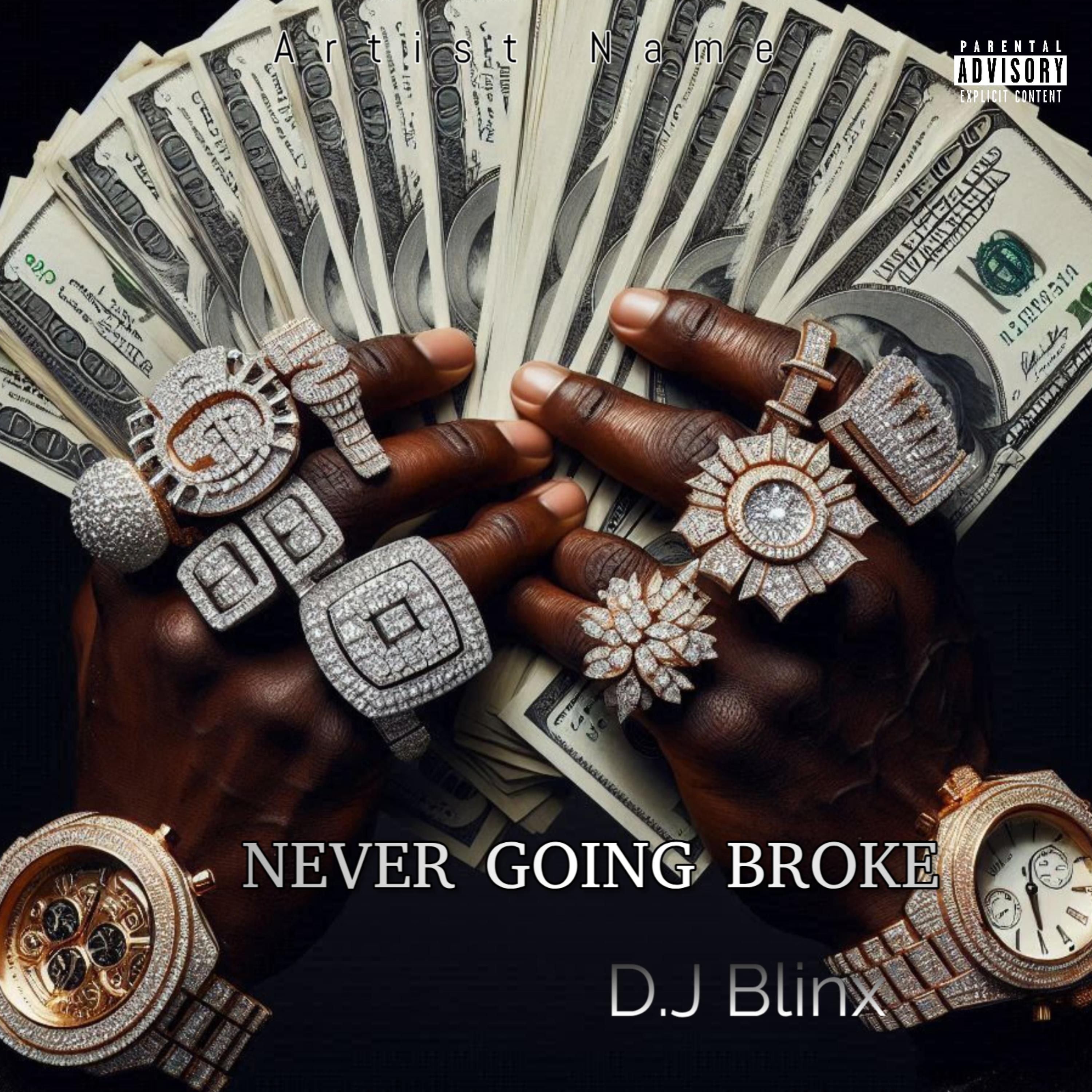 Never Going Broke artwork