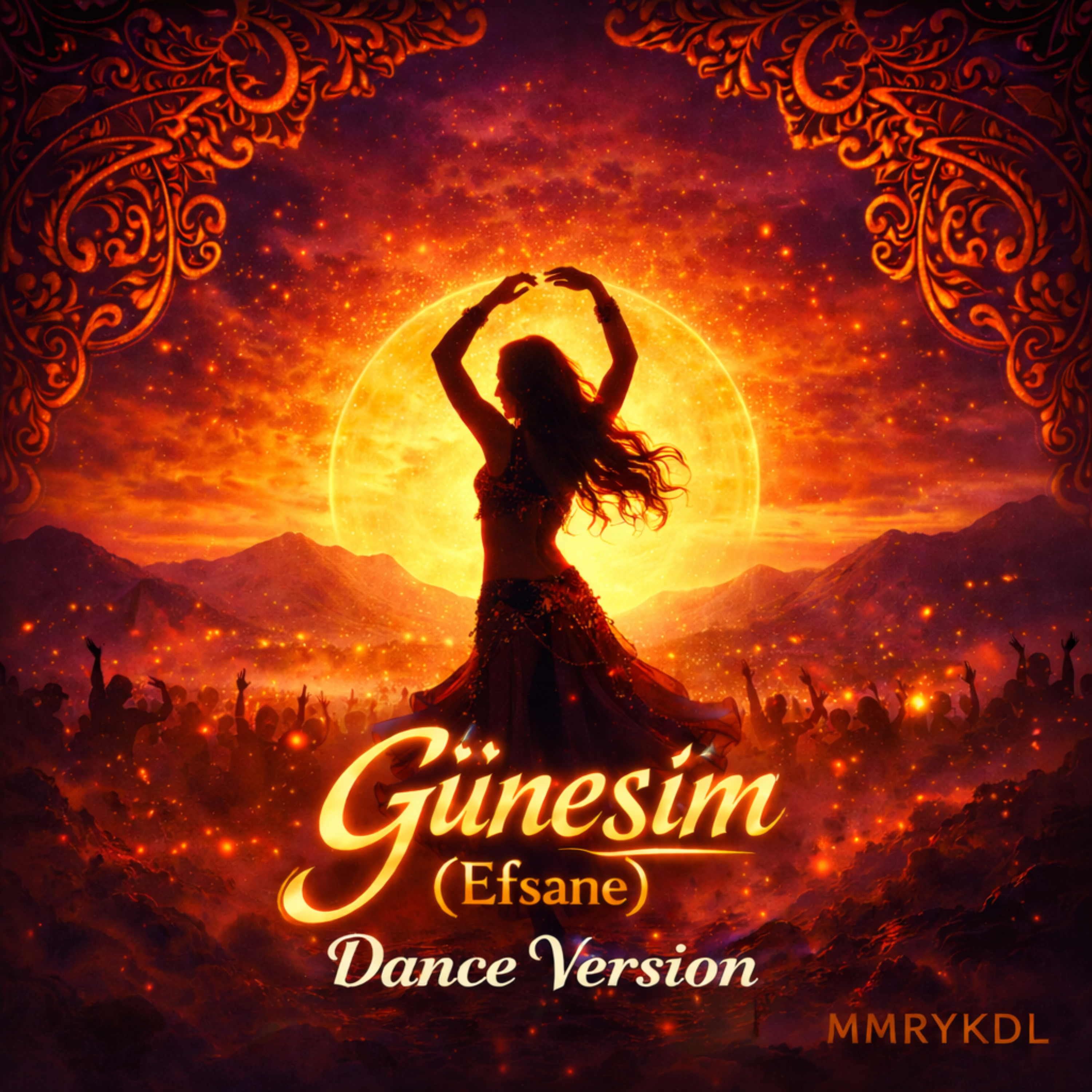 Güneşim (Efsane) (dance version) by MMRYKDL cover art