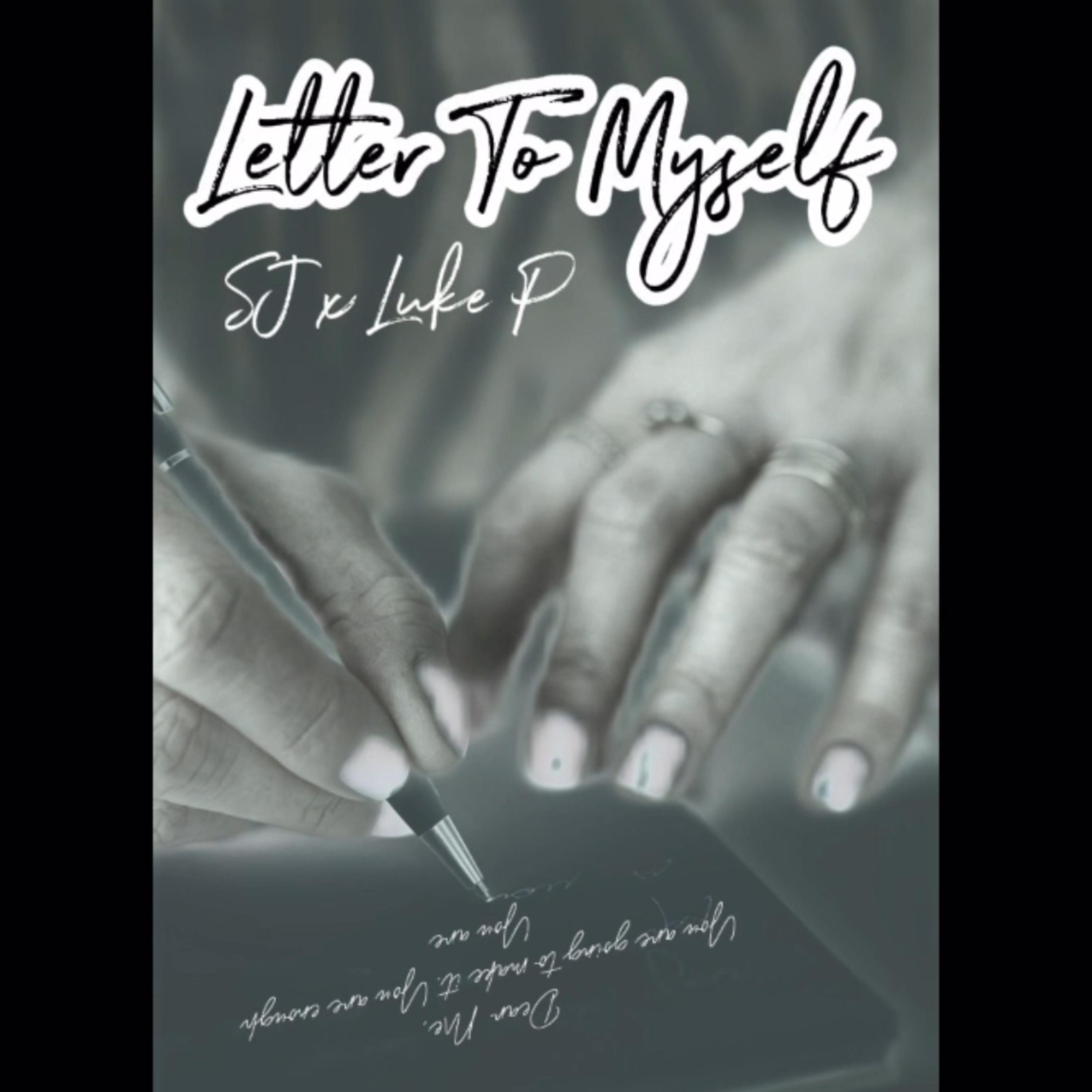 Letter To Myself by SJ_Musik cover art