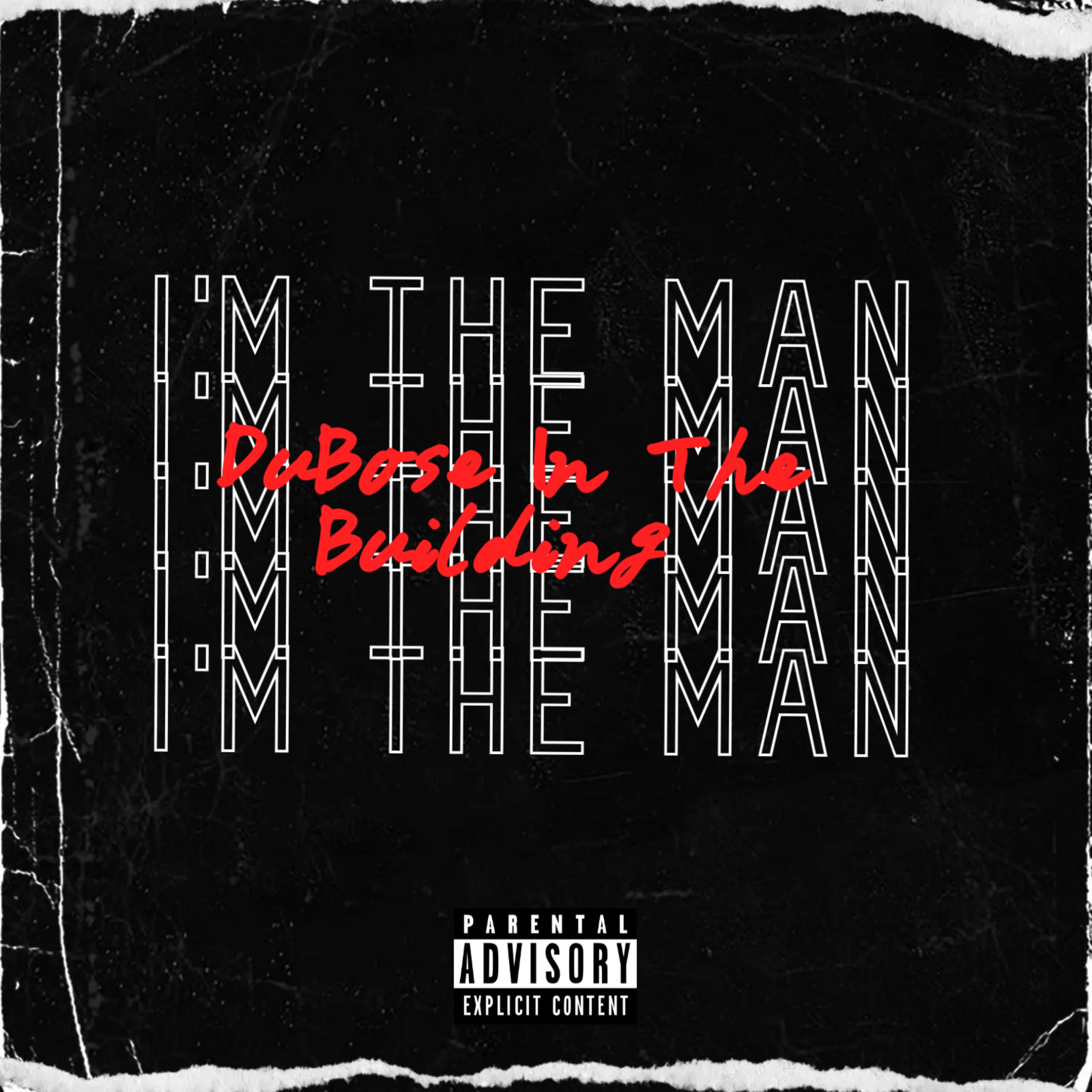 I'm The Man artwork