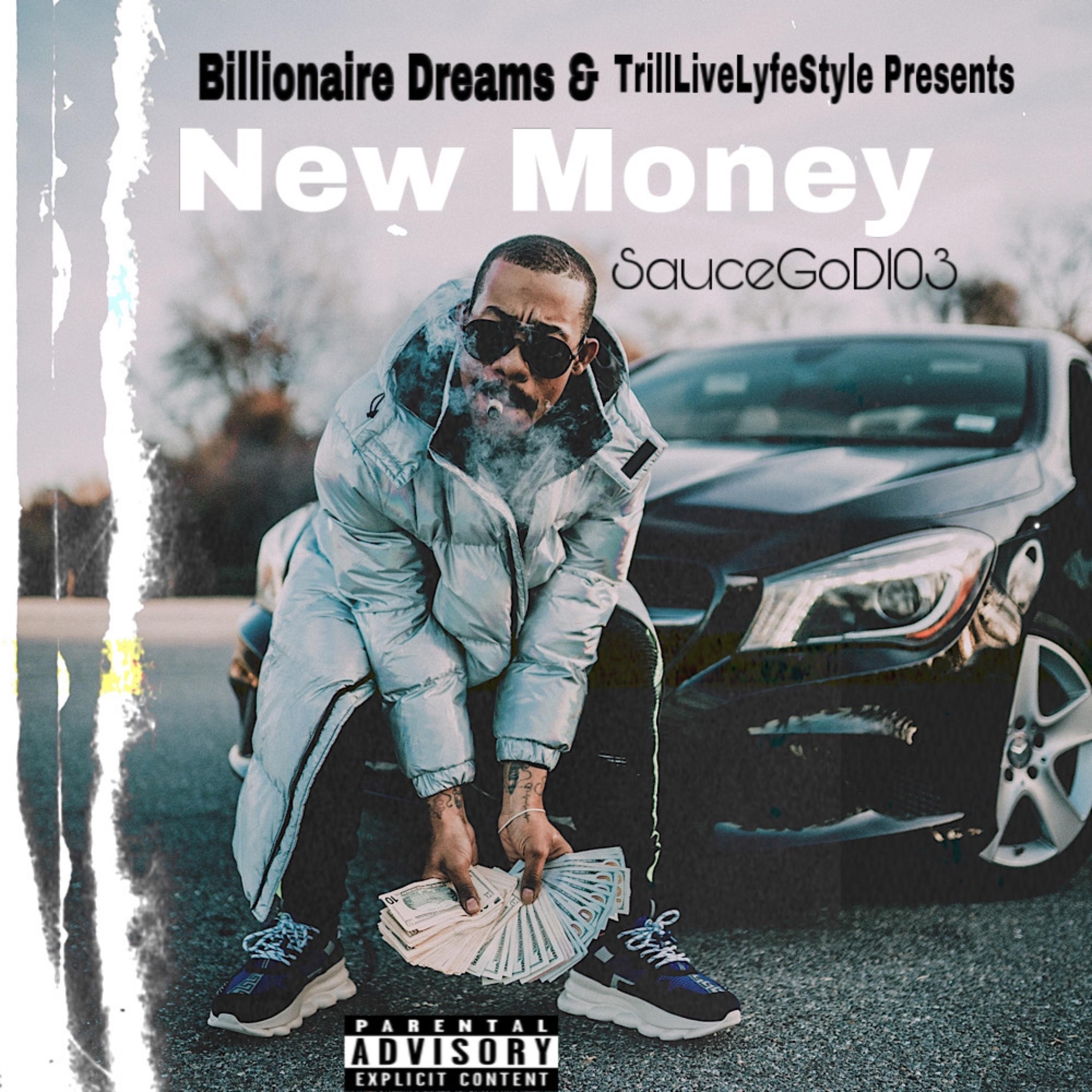New Money by SAUCEGOD 103 cover art