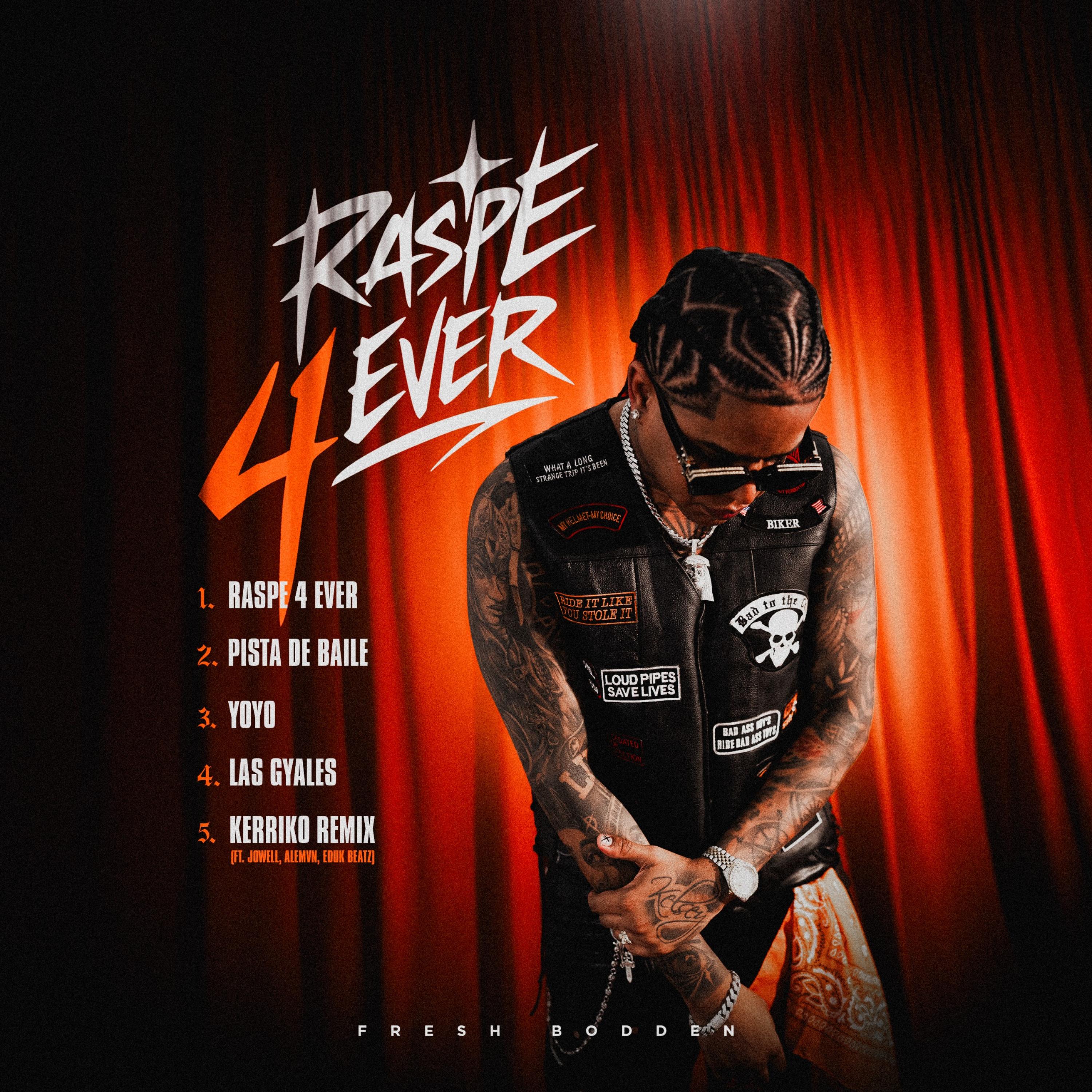 Raspe 4 Ever by Fresh Bodden cover art