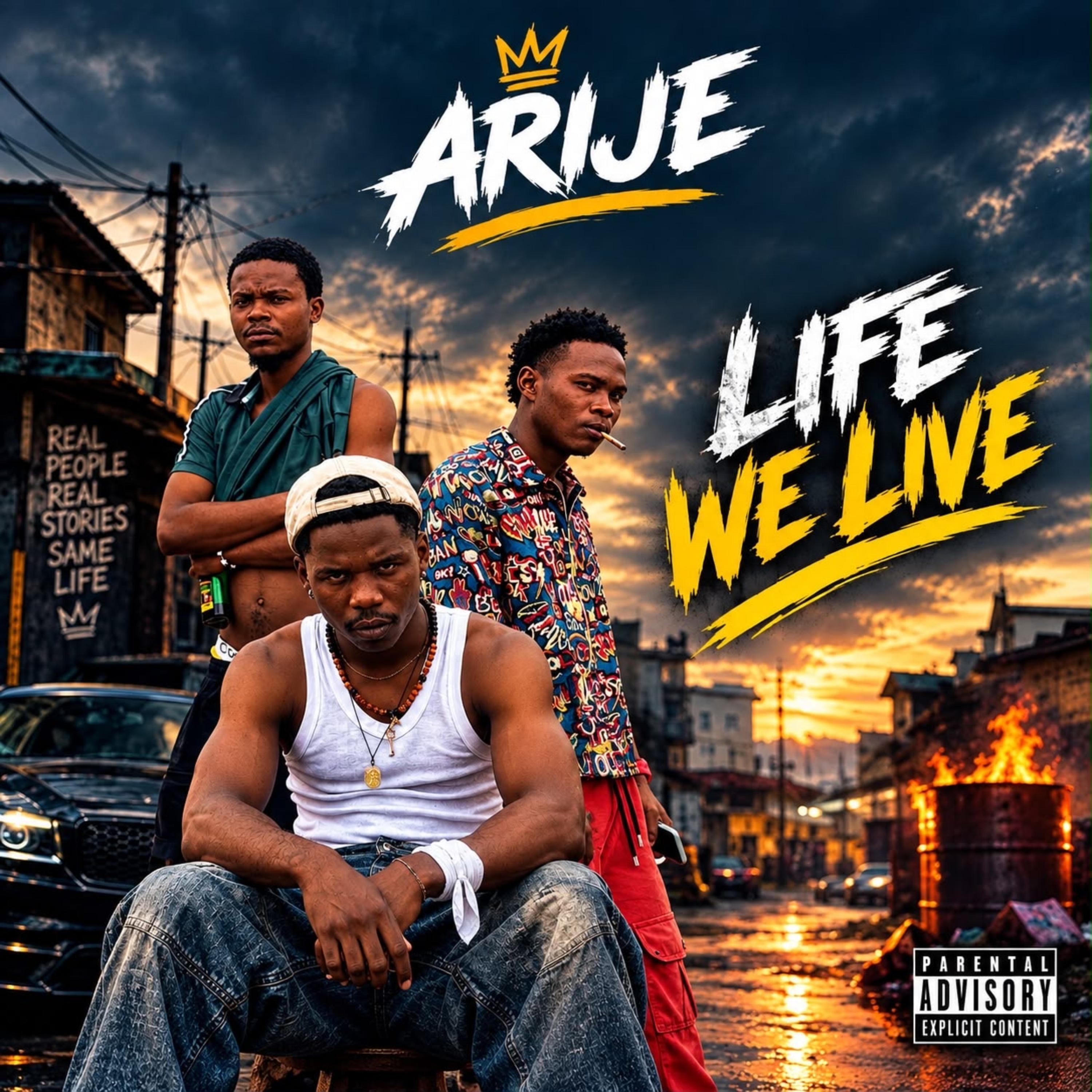 Life We Live by Arije