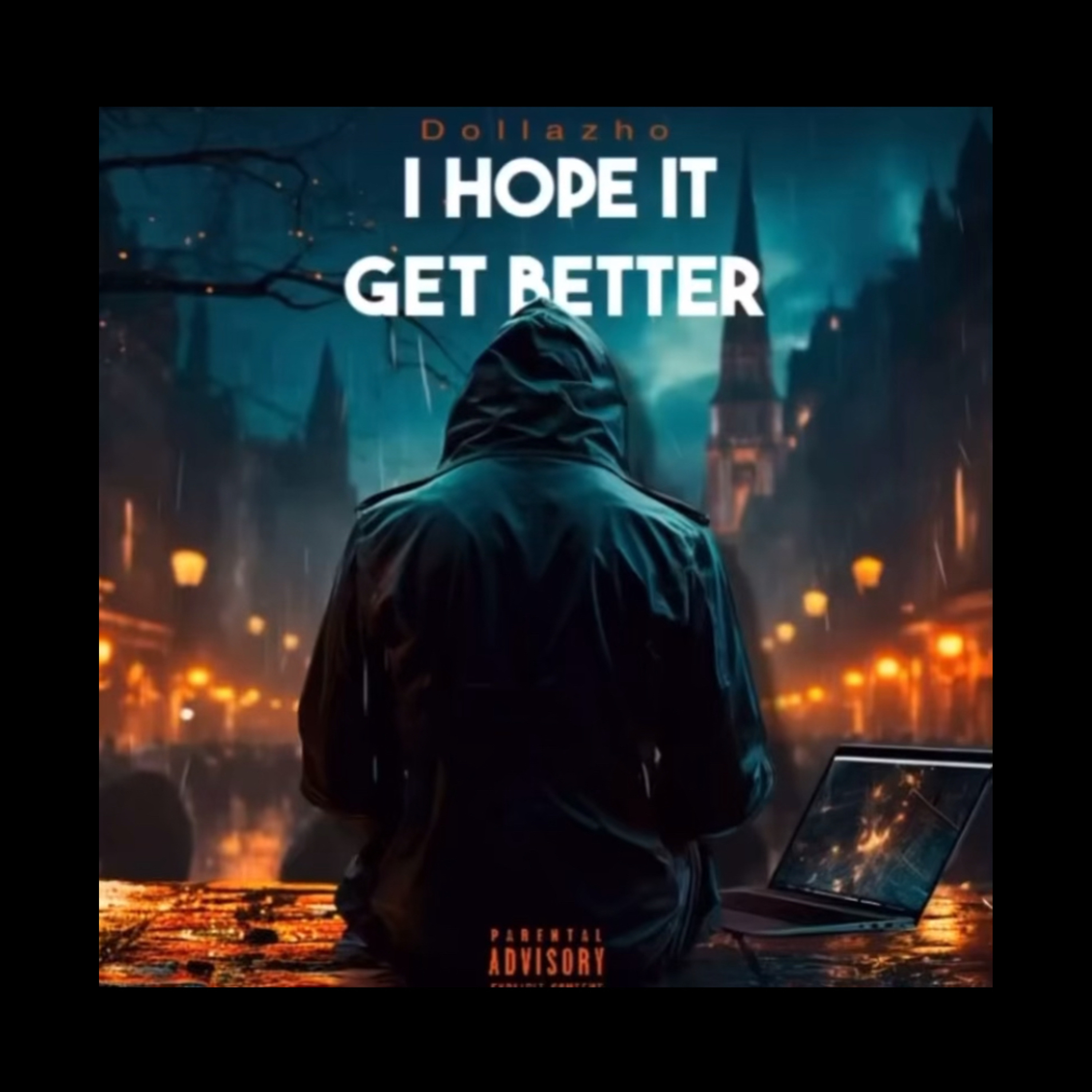 I Hope It Get Better artwork