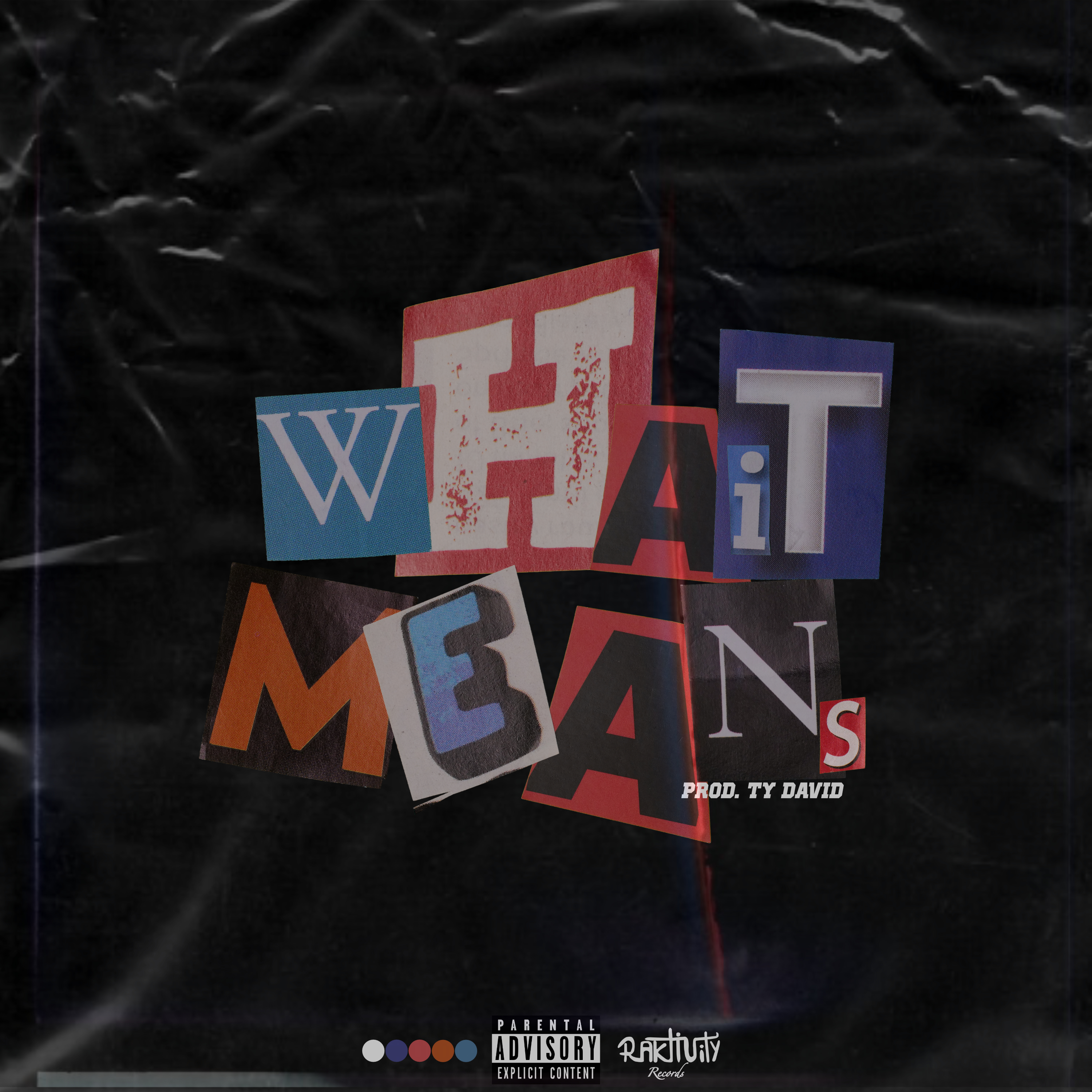 What It Means artwork