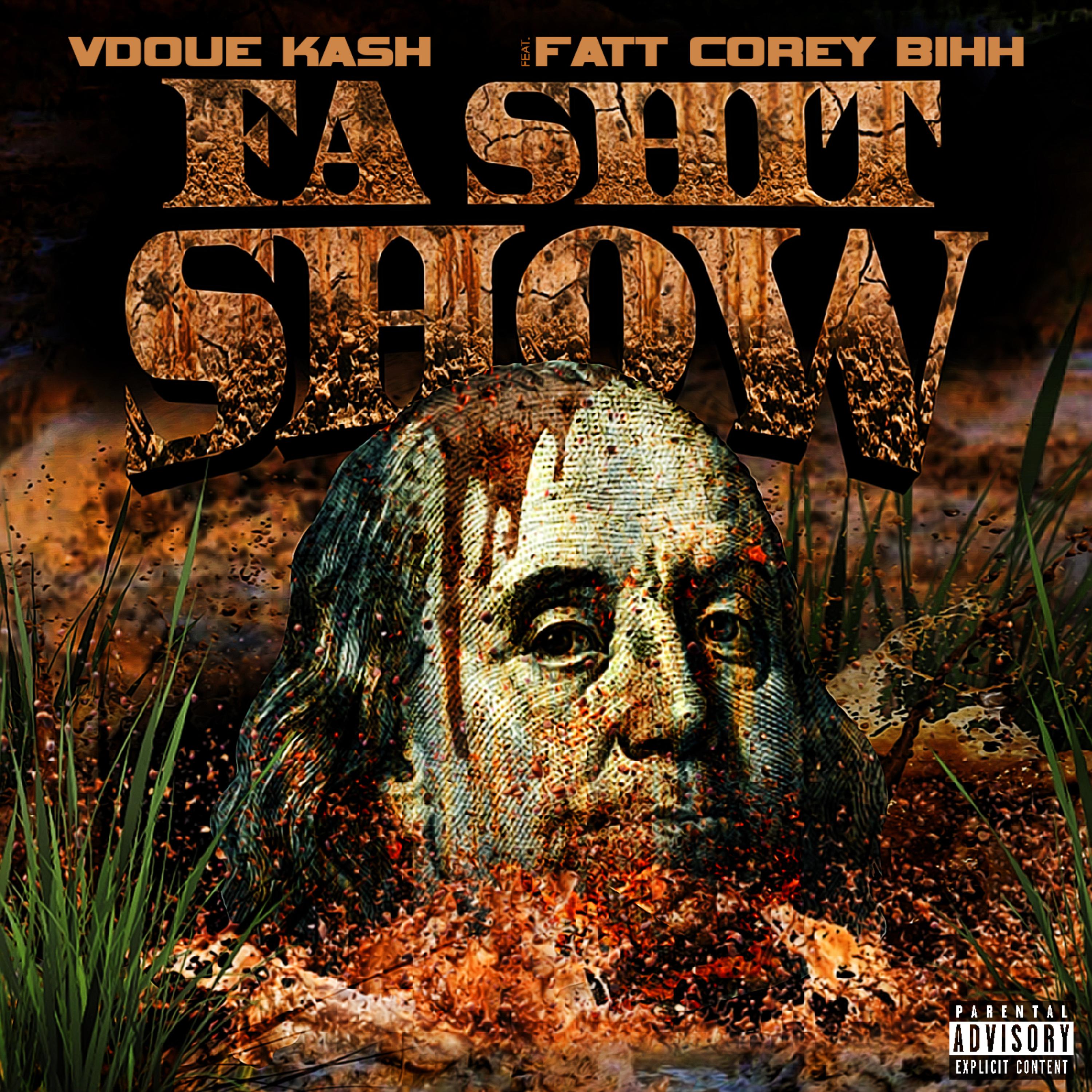 Fa Shit Show artwork