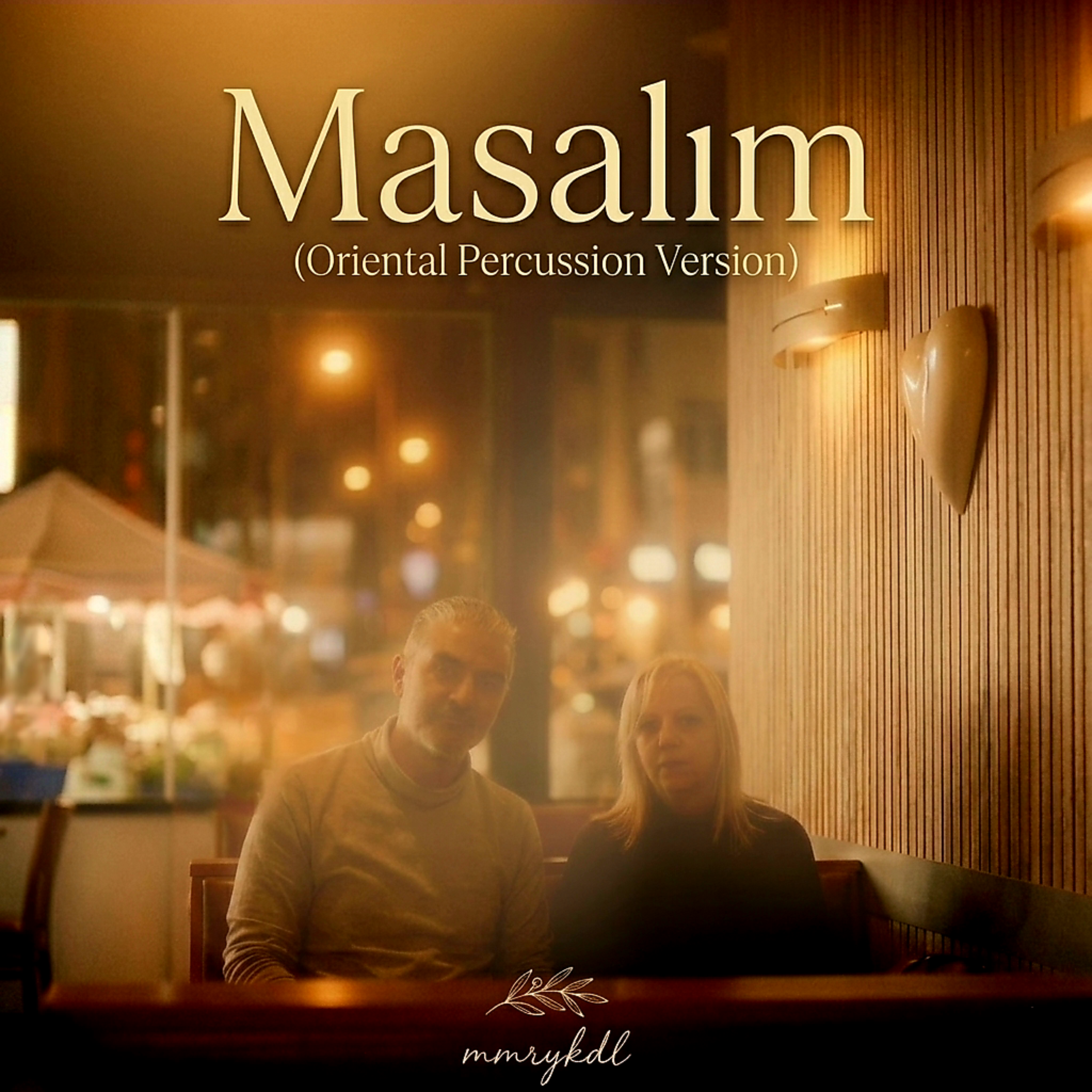 Masalım  (Oriental Percussion Version) artwork