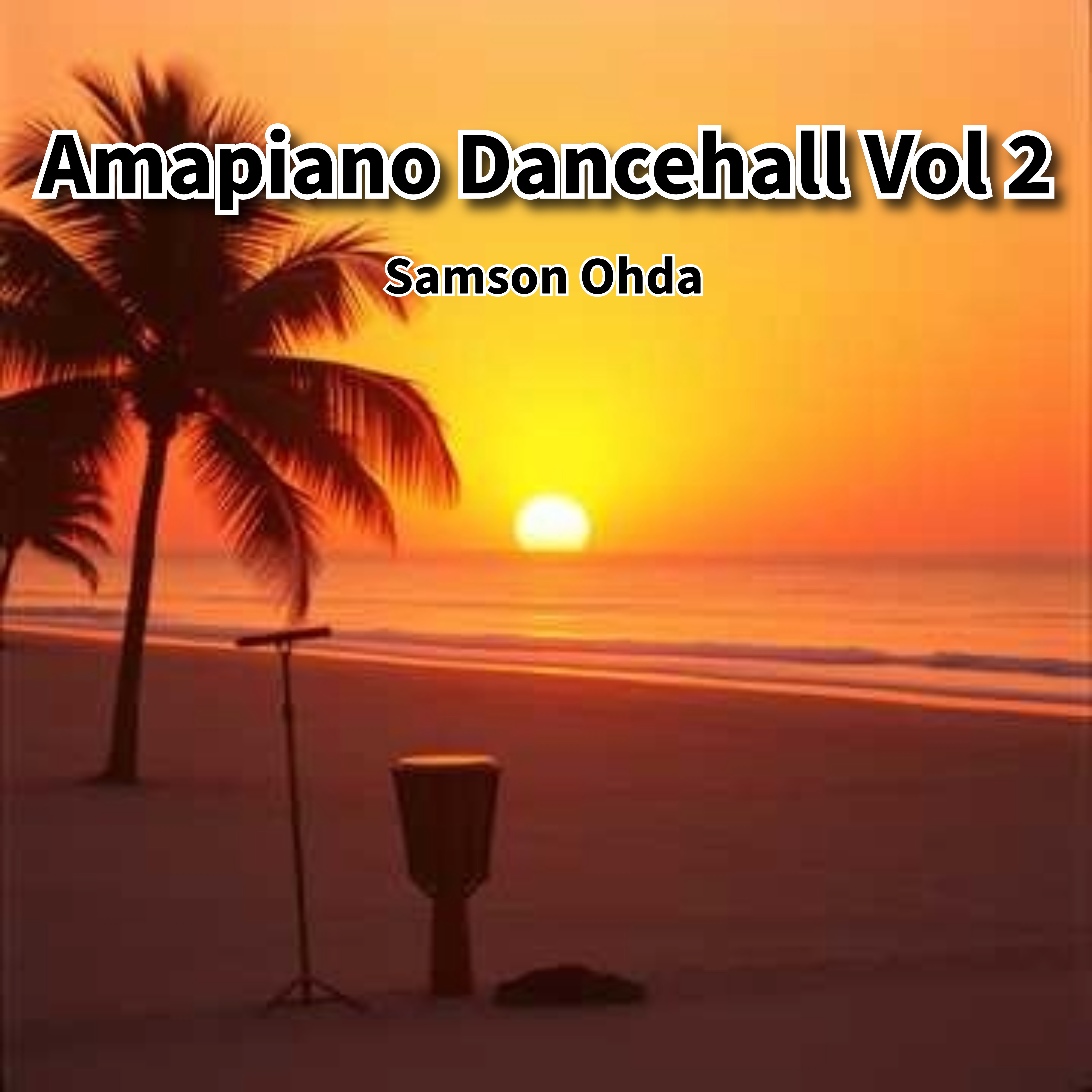 Amapiano Dancehall Vol 2 artwork