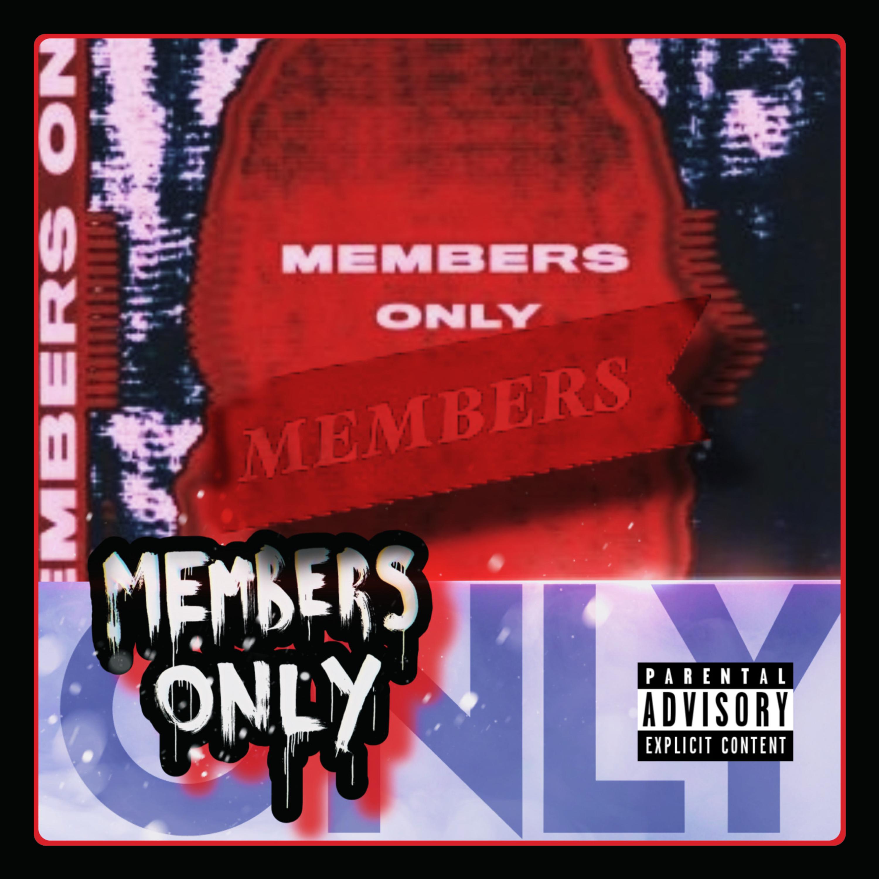 Members Only by SPR Sheezy cover art