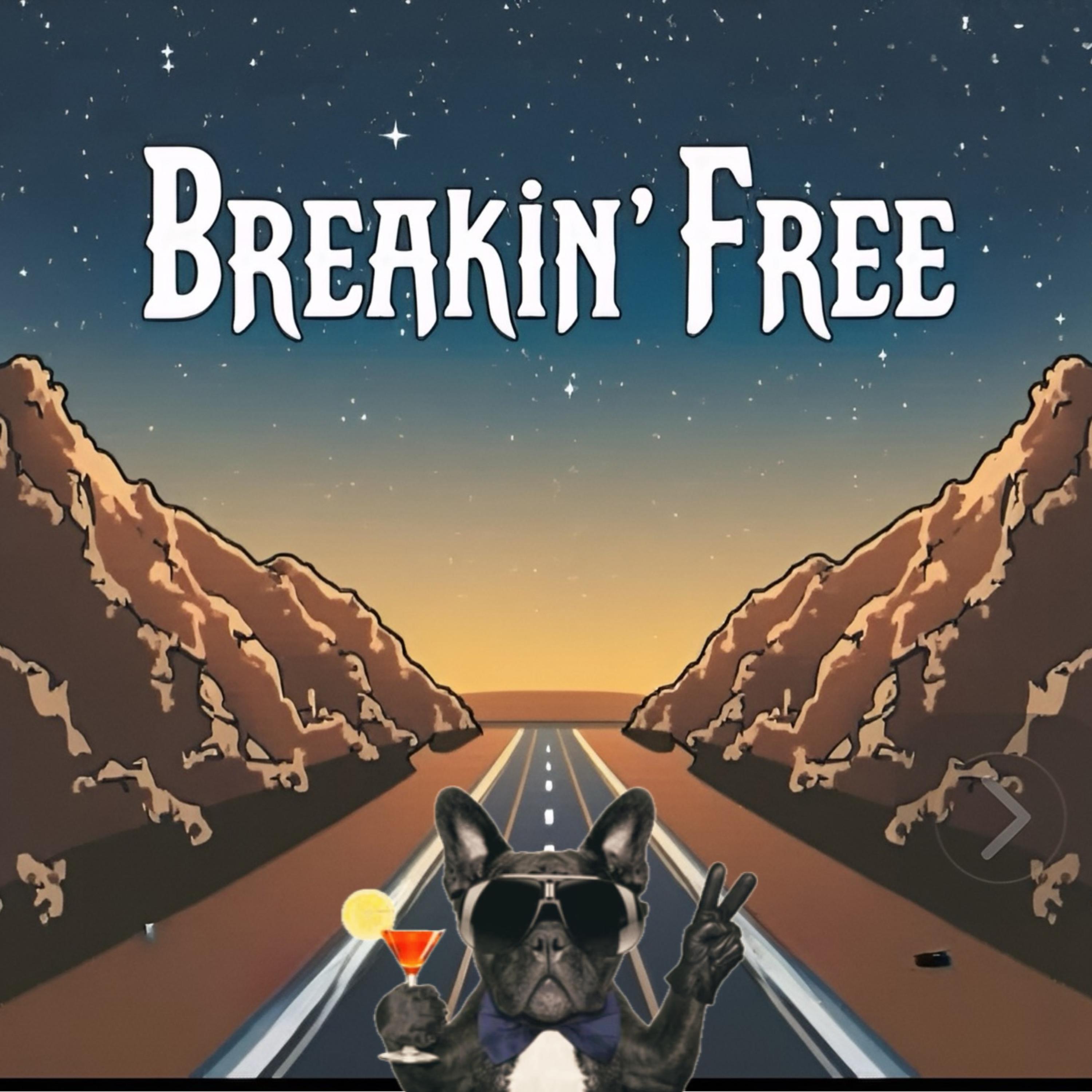 Breakin Free artwork