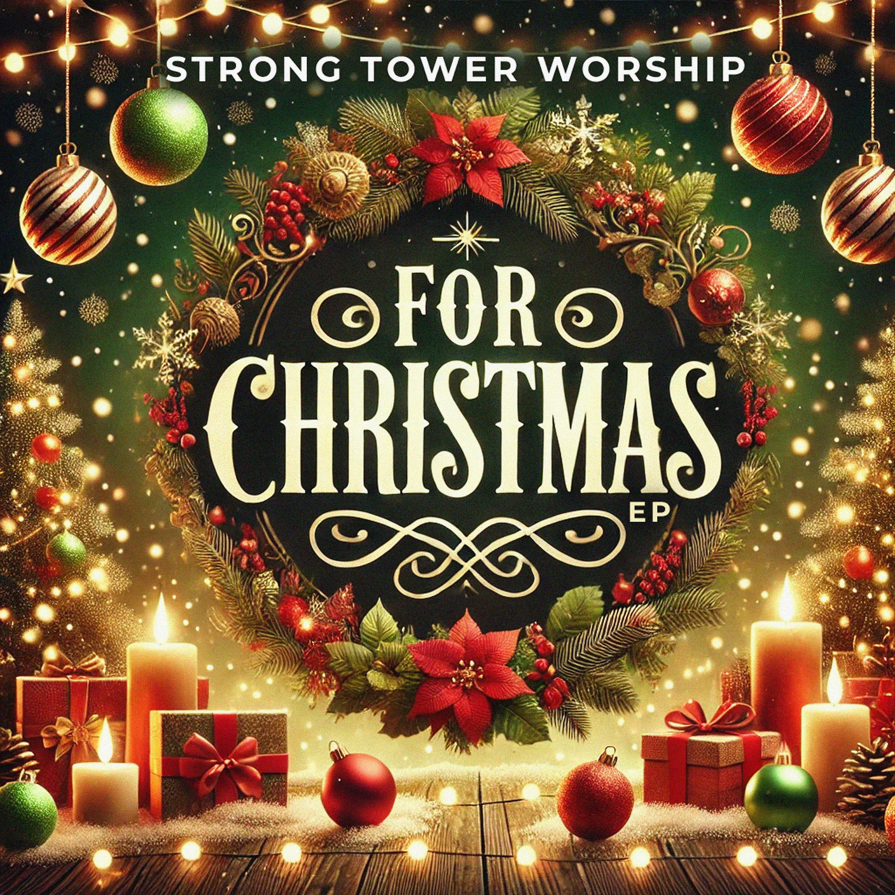 For Christmas by Strong Tower Worship cover art