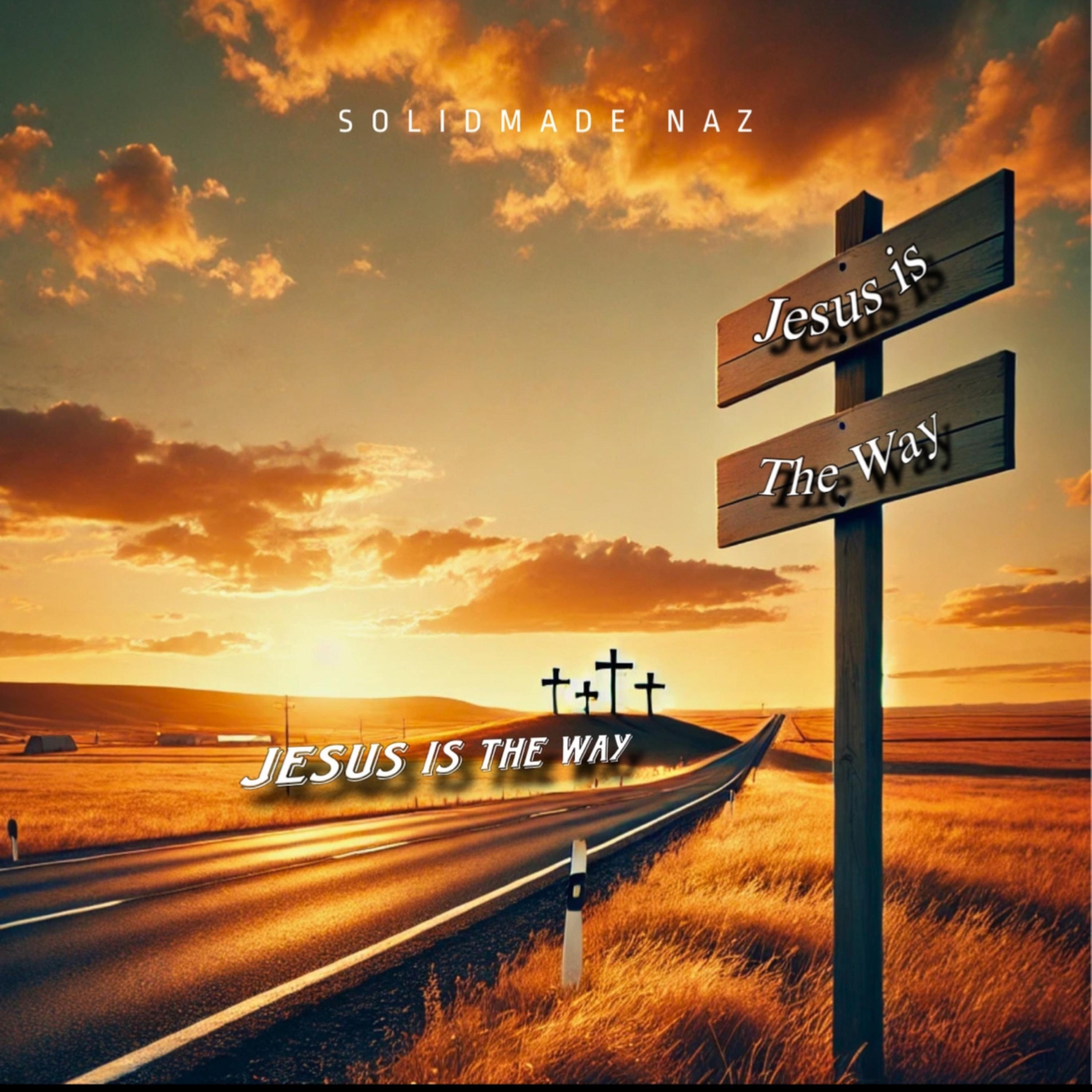 Jesus Is The Way artwork