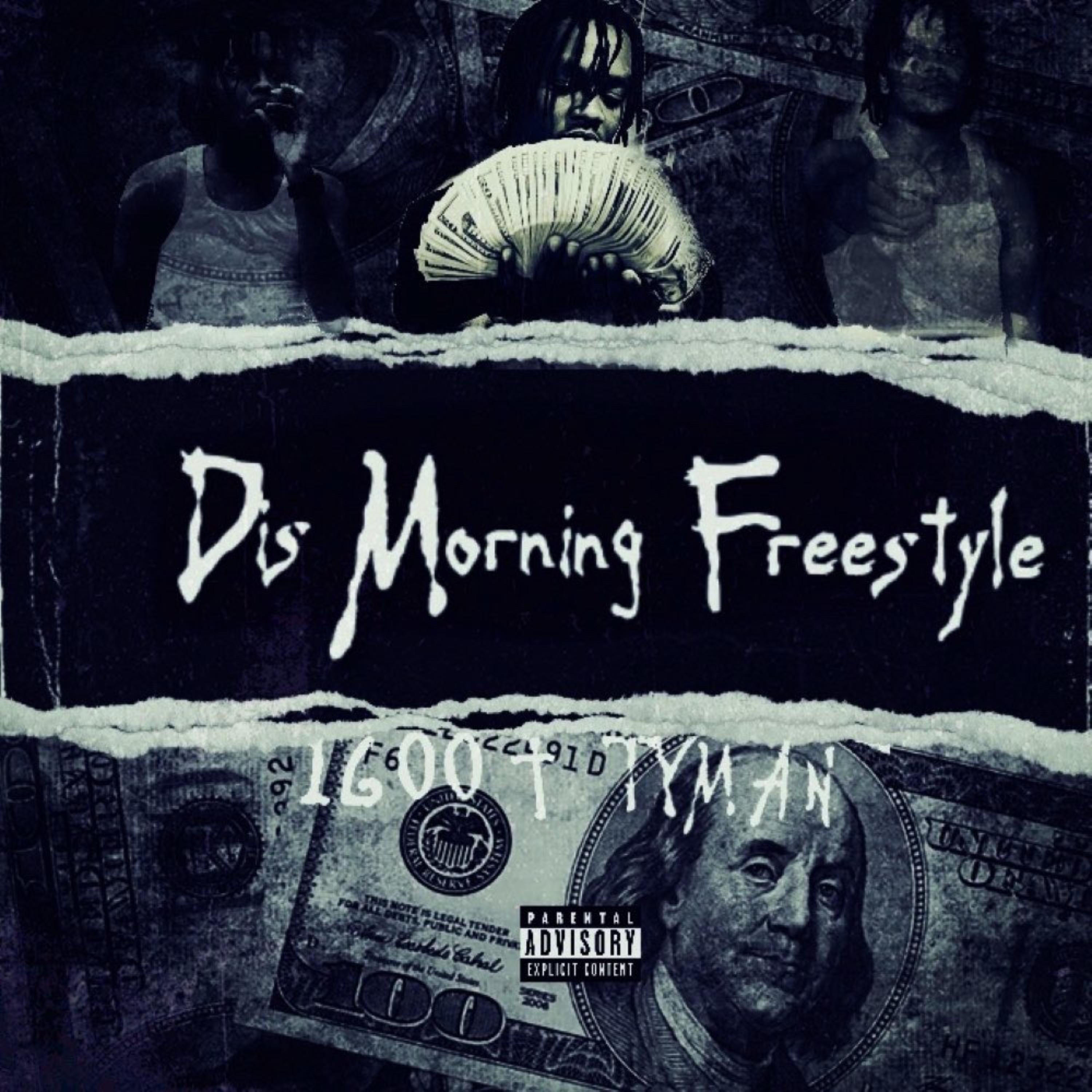 Dis Morning Freestyle artwork