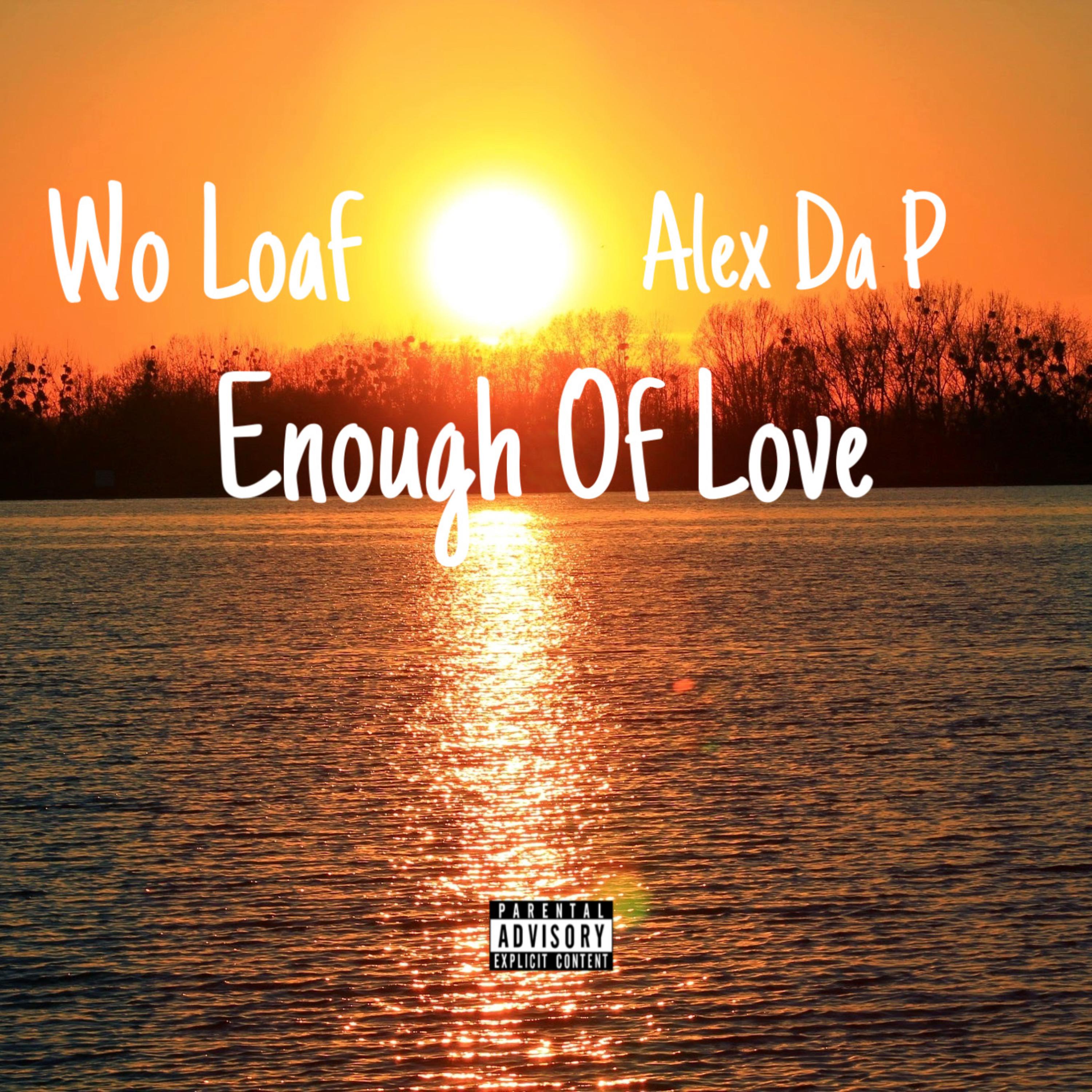 Enough Of Love artwork