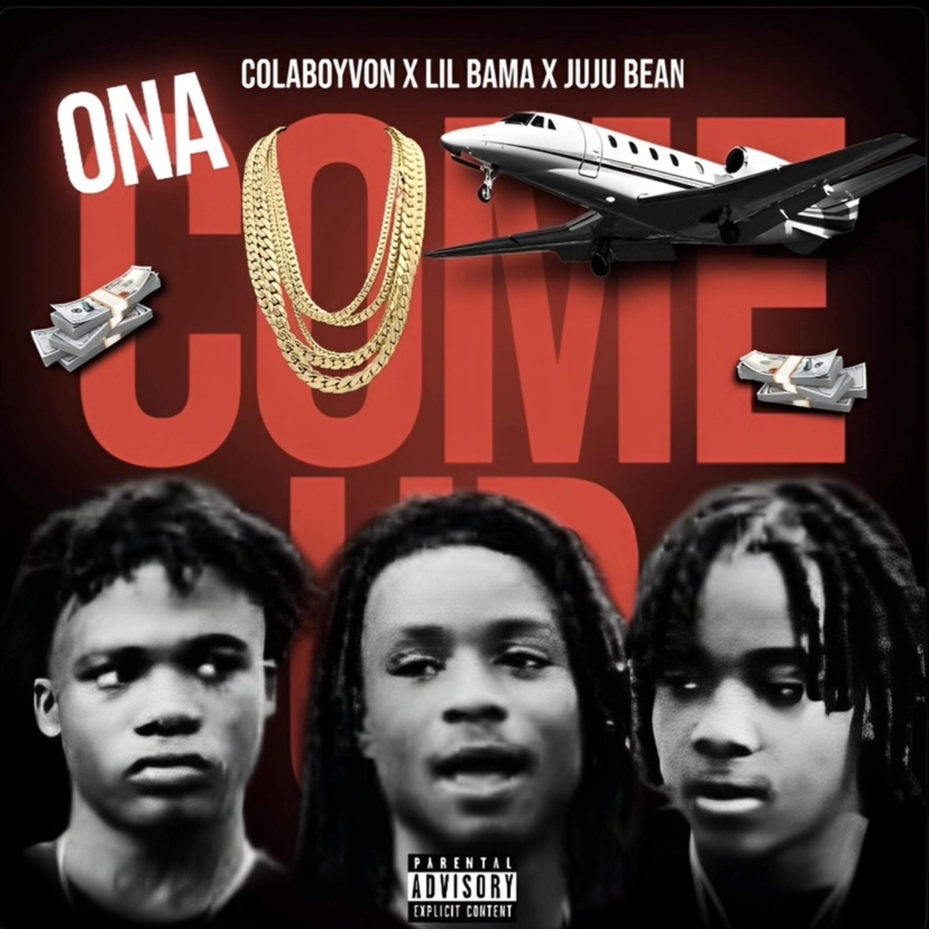 Ona Come Up artwork