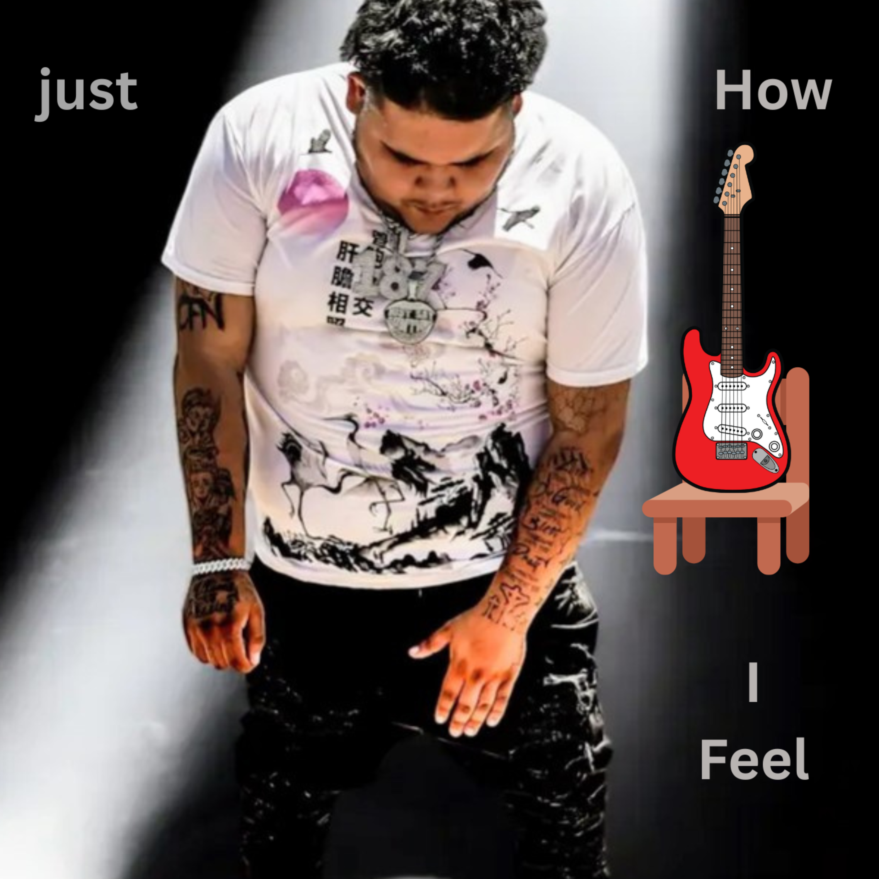Just How I Feel artwork