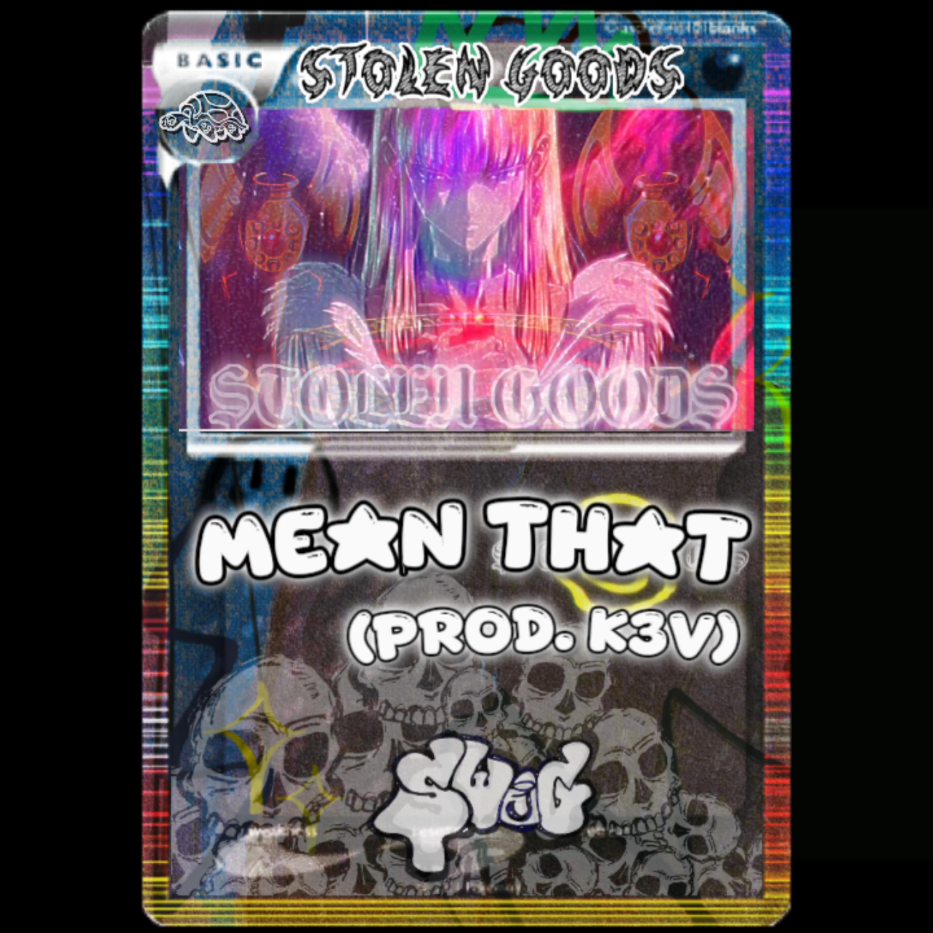 MEAN THAT artwork