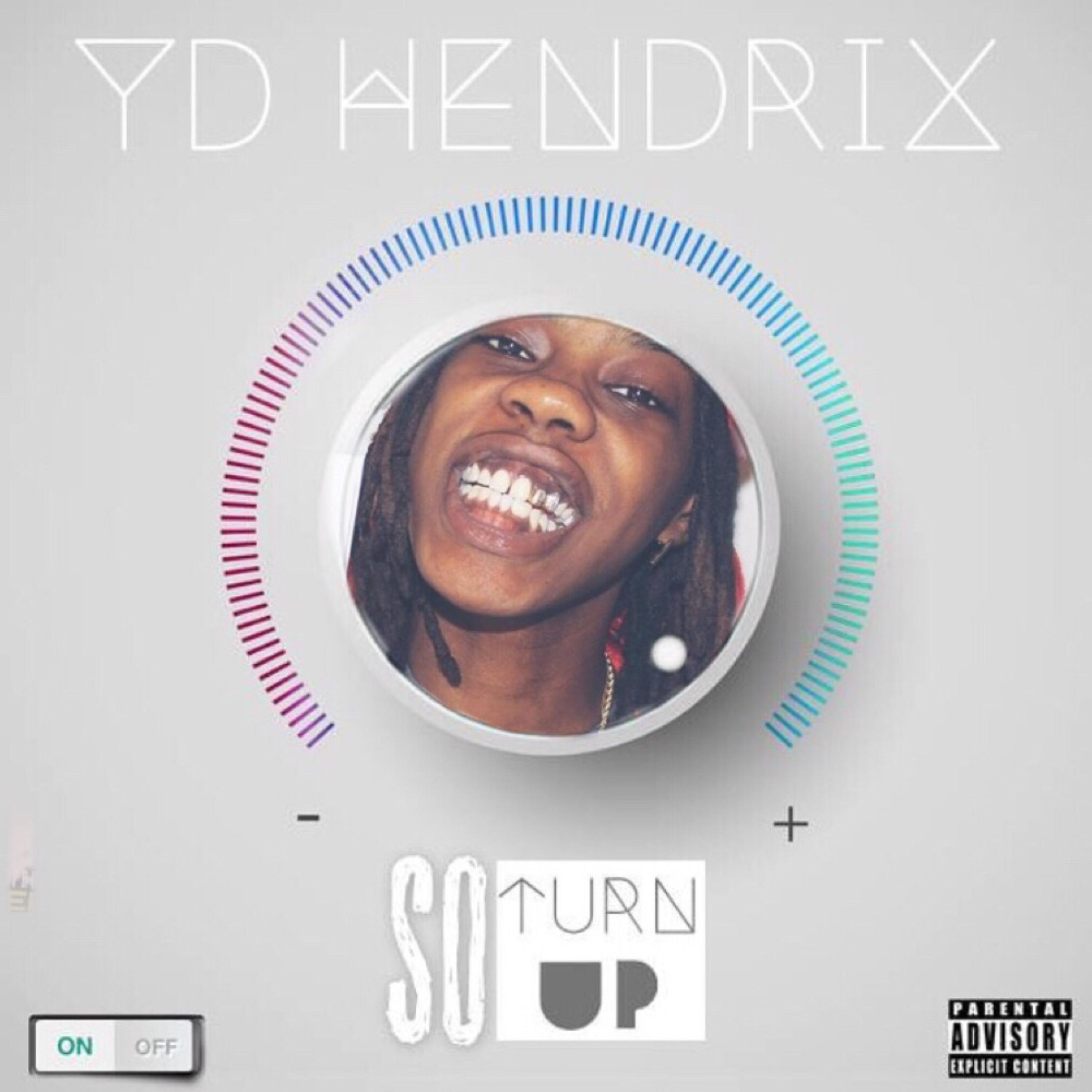 So Turn Up by YD Hendrix cover art