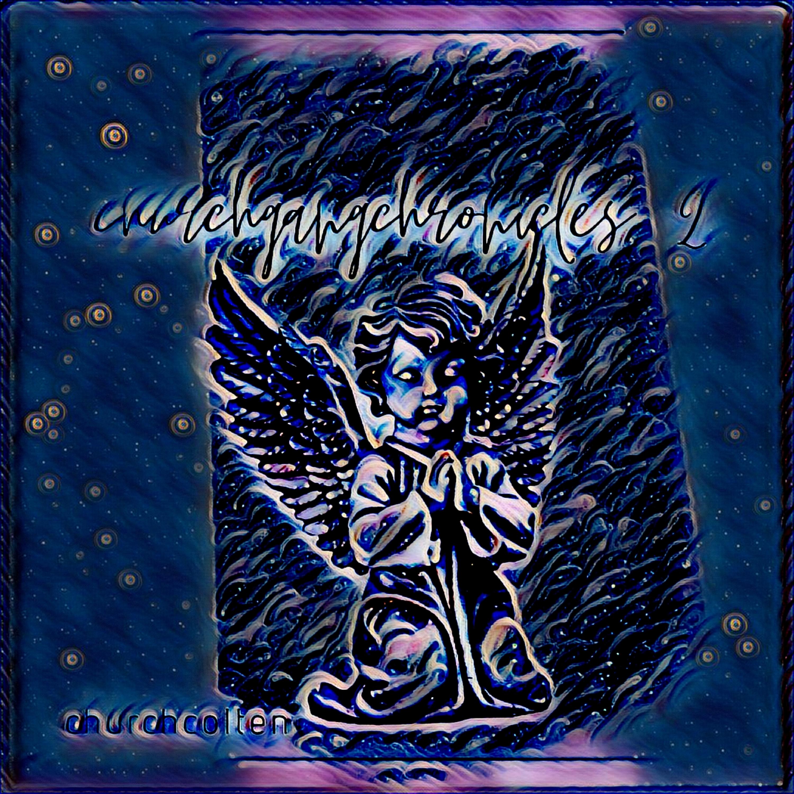 churchgangchronicles 2 artwork