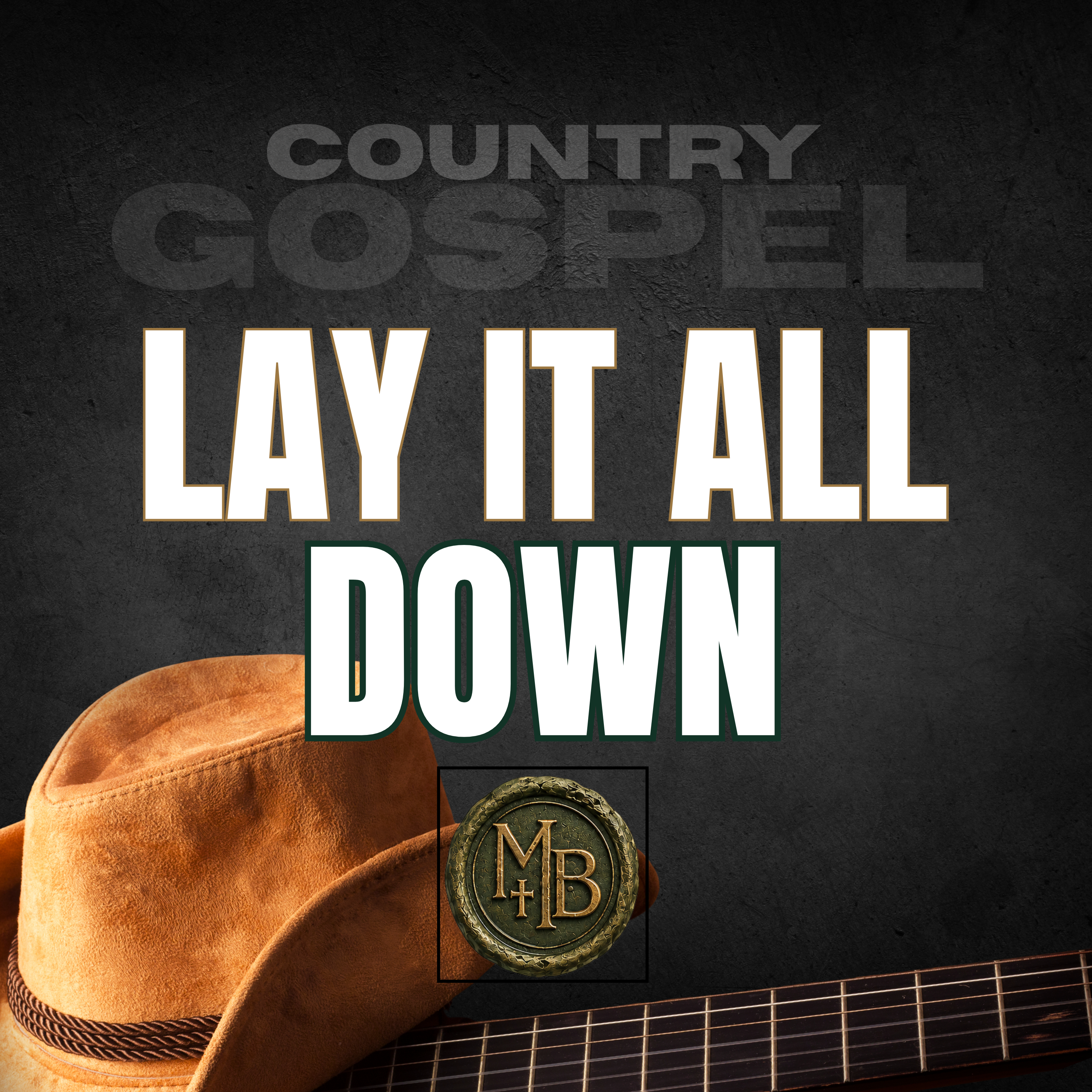 Lay It All Down by Malachi Ben-David cover art
