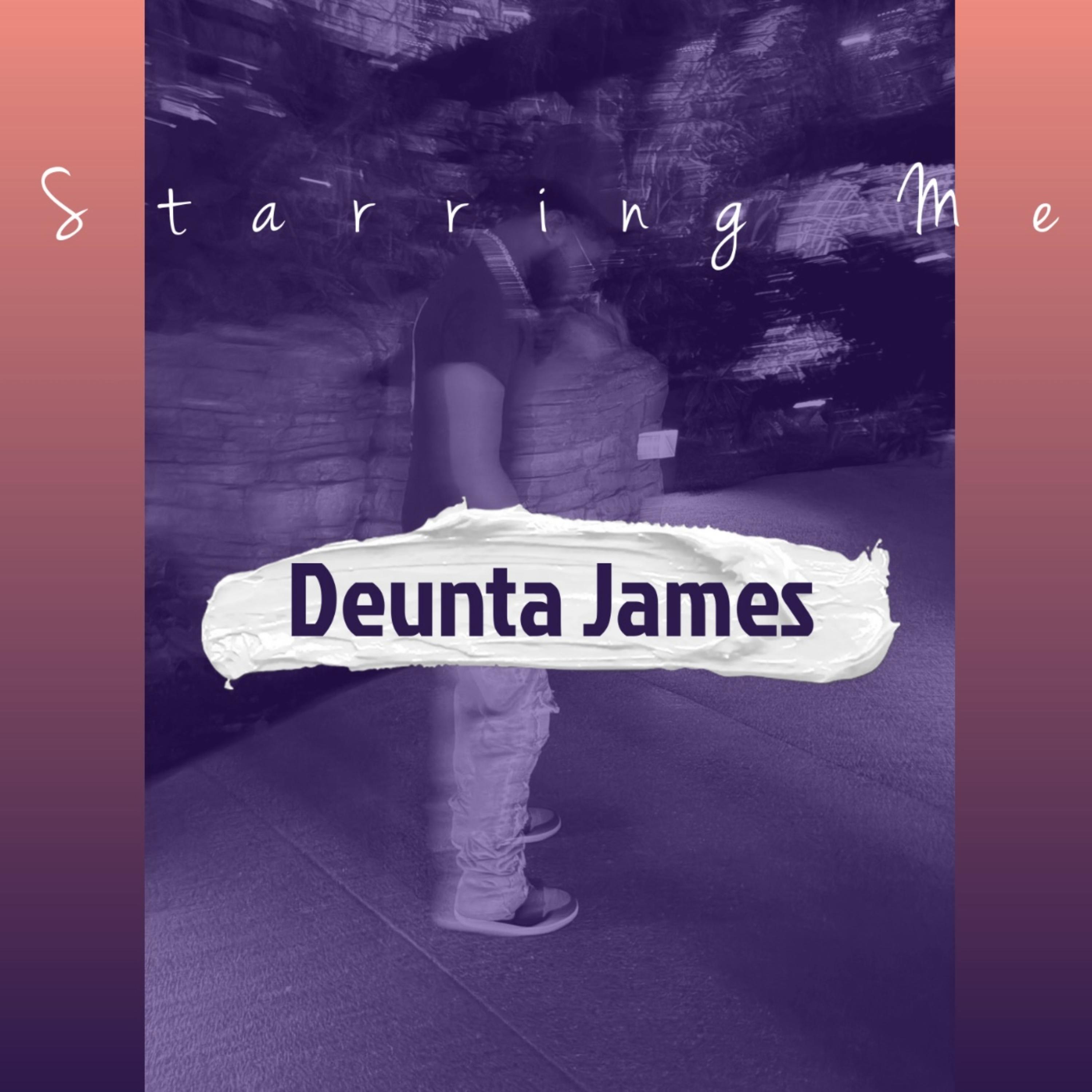 Starring Me by Deunta James cover art