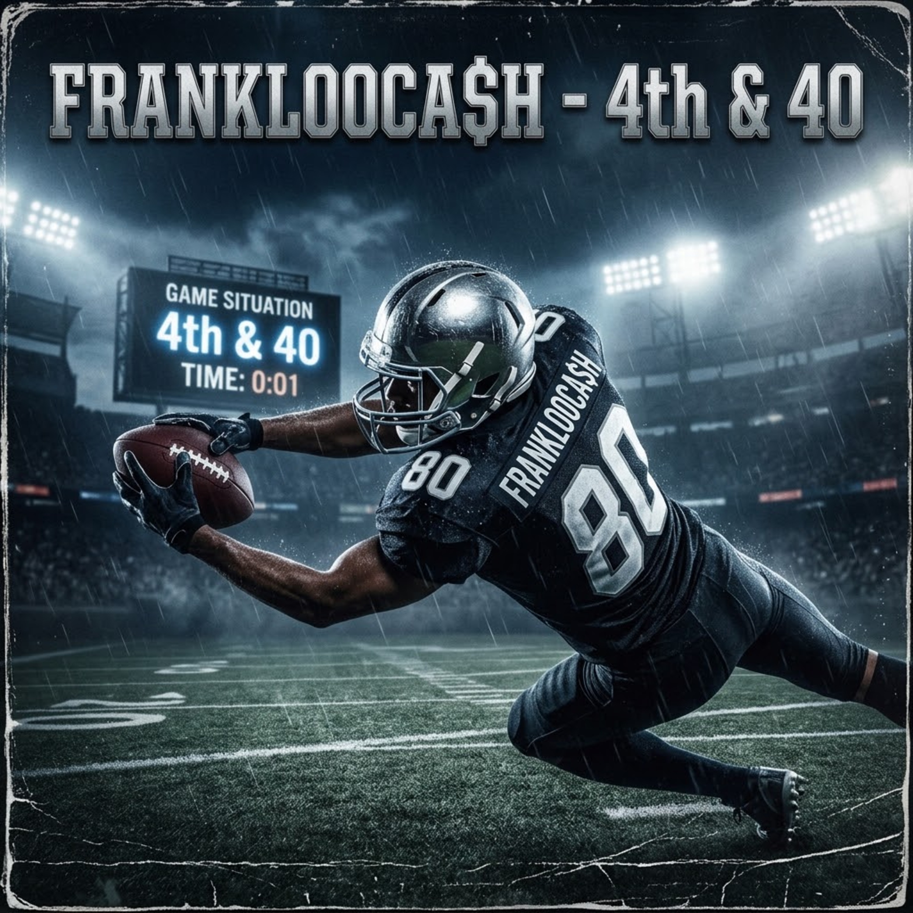 4th & 40 by FrankLooca$h cover art
