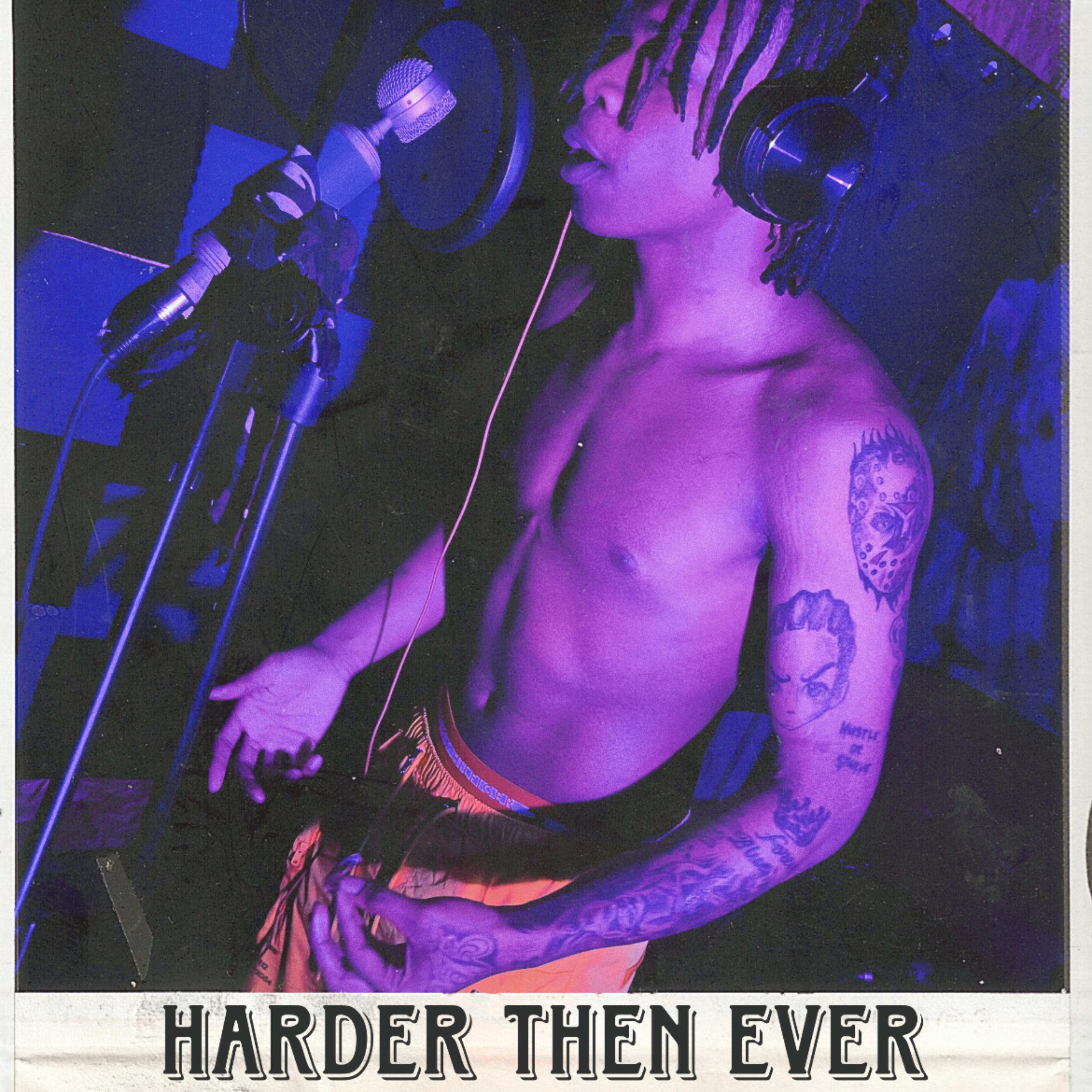 Harder Then Ever artwork