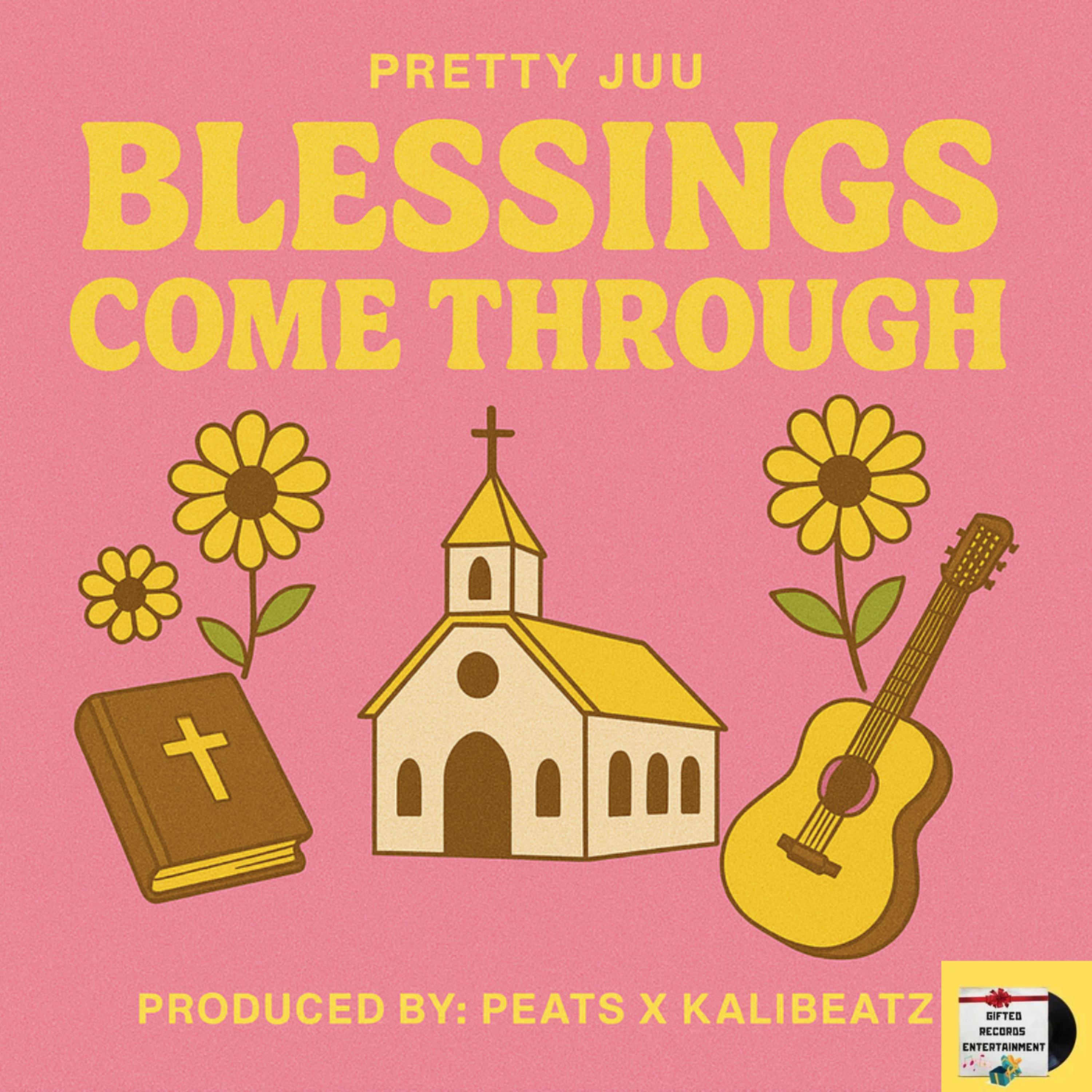 Blessings Come Through artwork