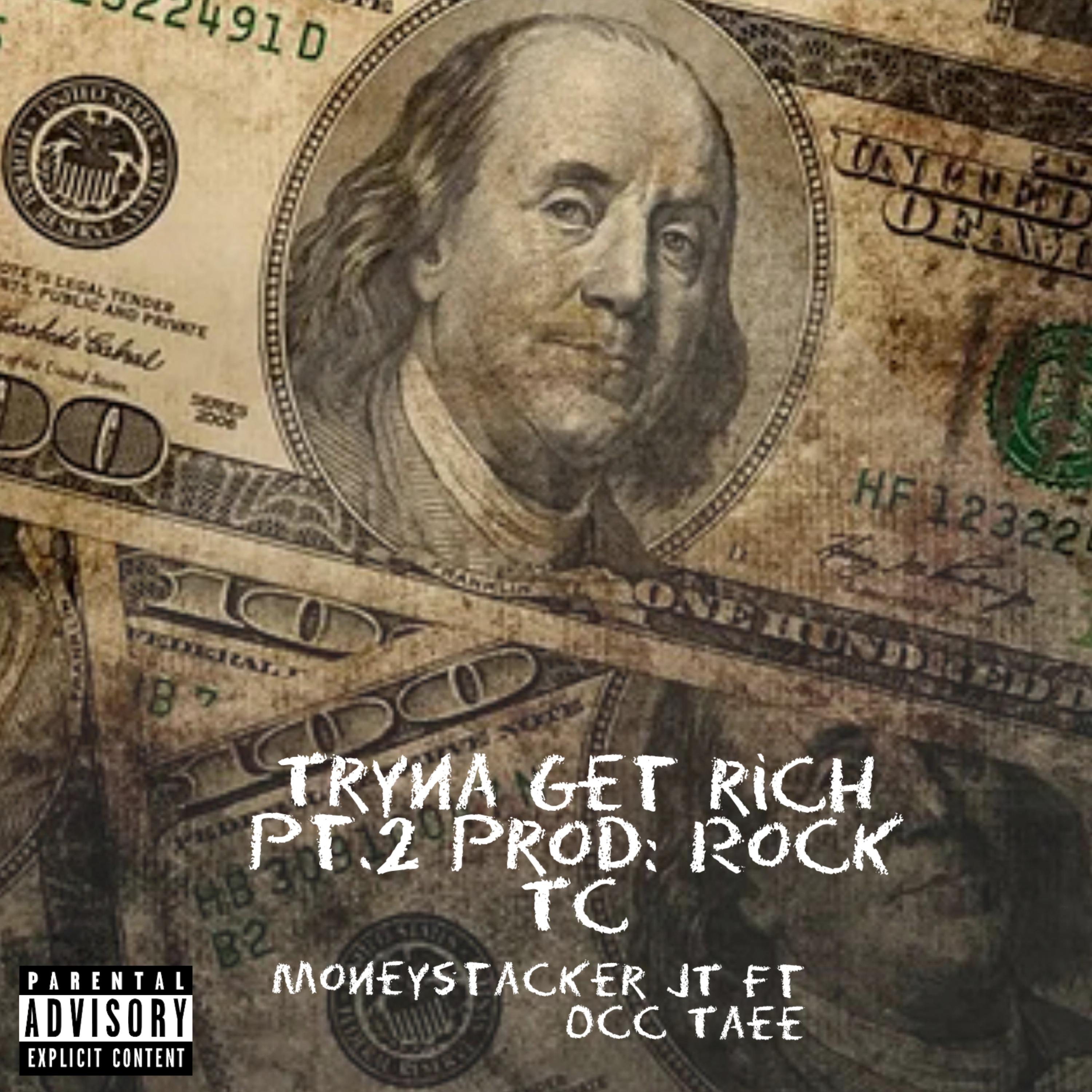 Tryna Get Rich Pt.2 artwork