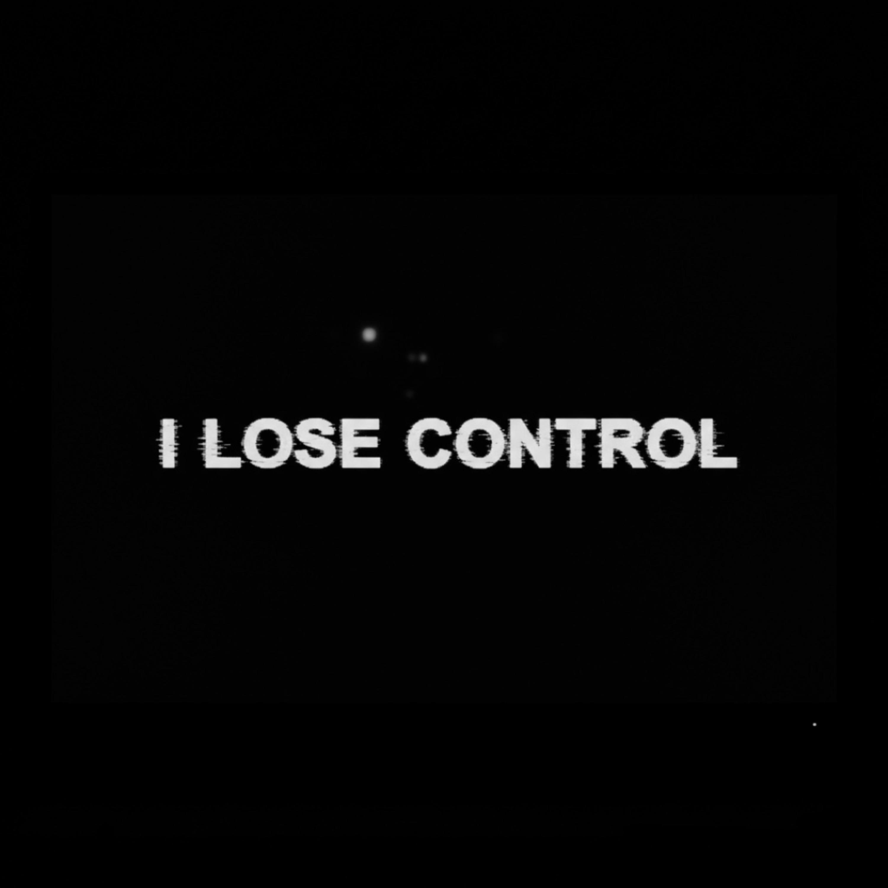 I lose control artwork